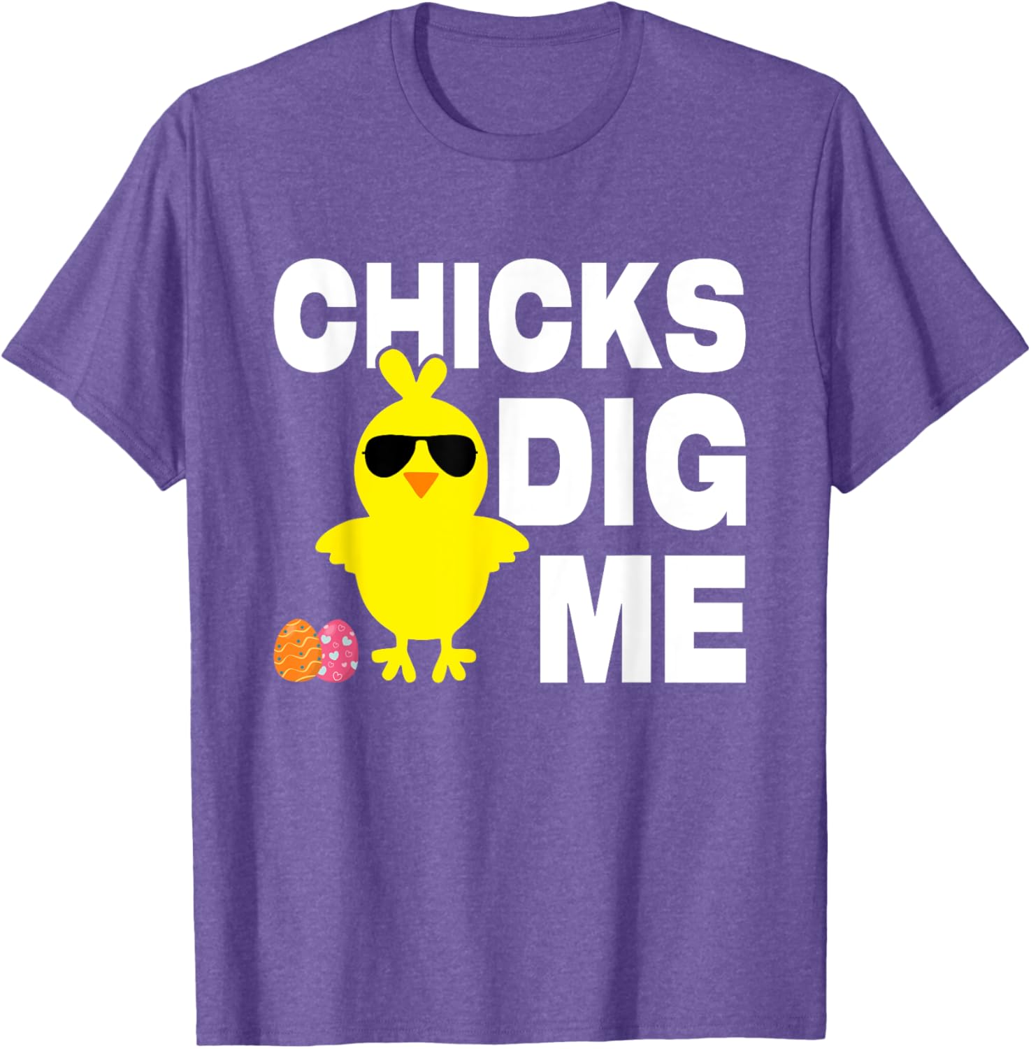 Chick Dig Me Men Boys Funny Easter Egg Hunt T-Shirt