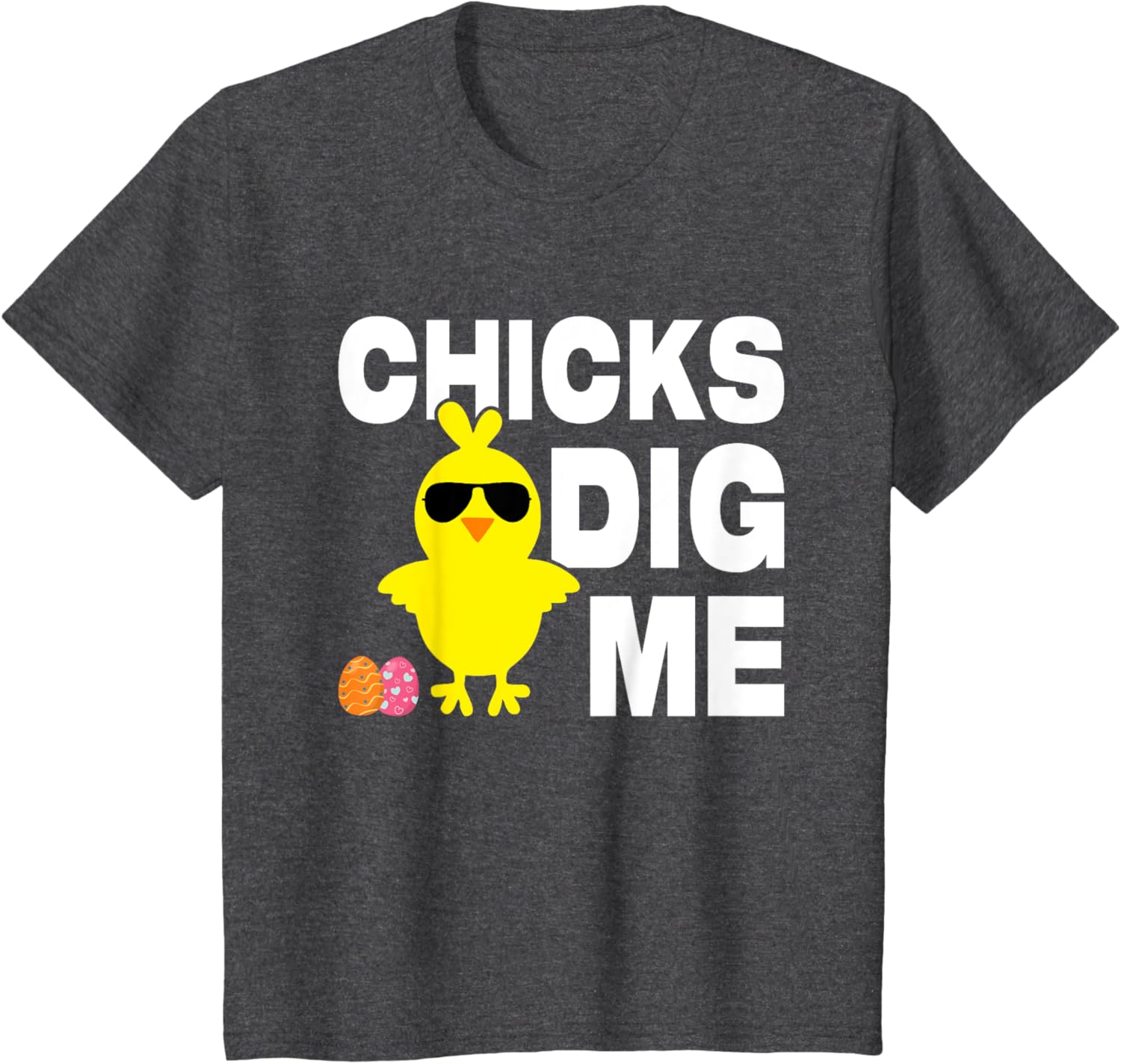 Chick Dig Me Men Boys Funny Easter Egg Hunt T-Shirt