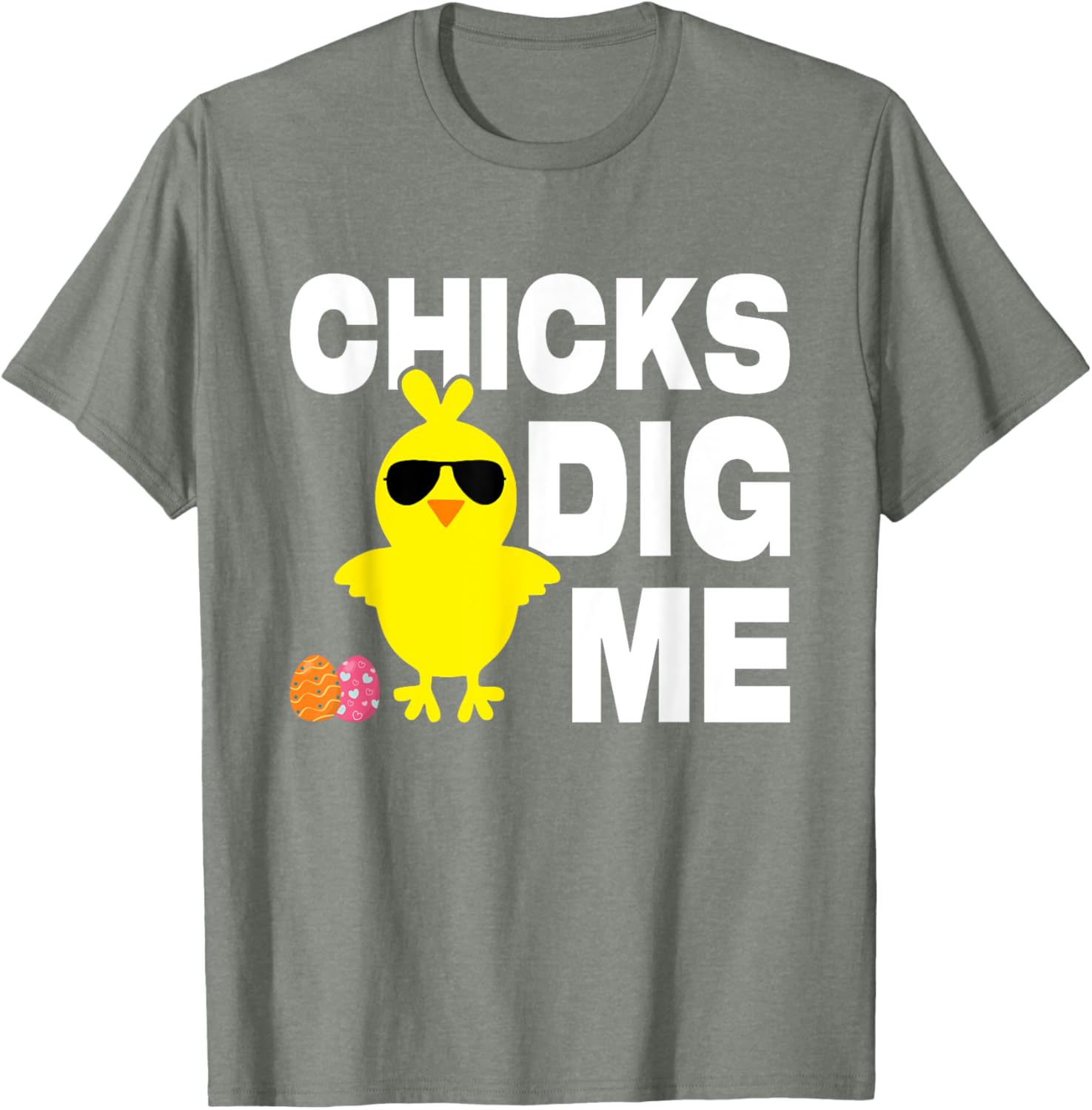 Chick Dig Me Men Boys Funny Easter Egg Hunt T-Shirt