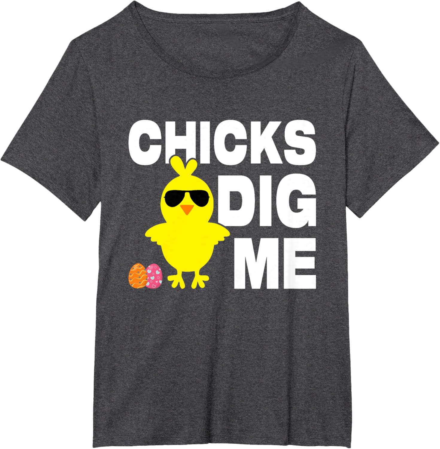 Chick Dig Me Men Boys Funny Easter Egg Hunt T-Shirt