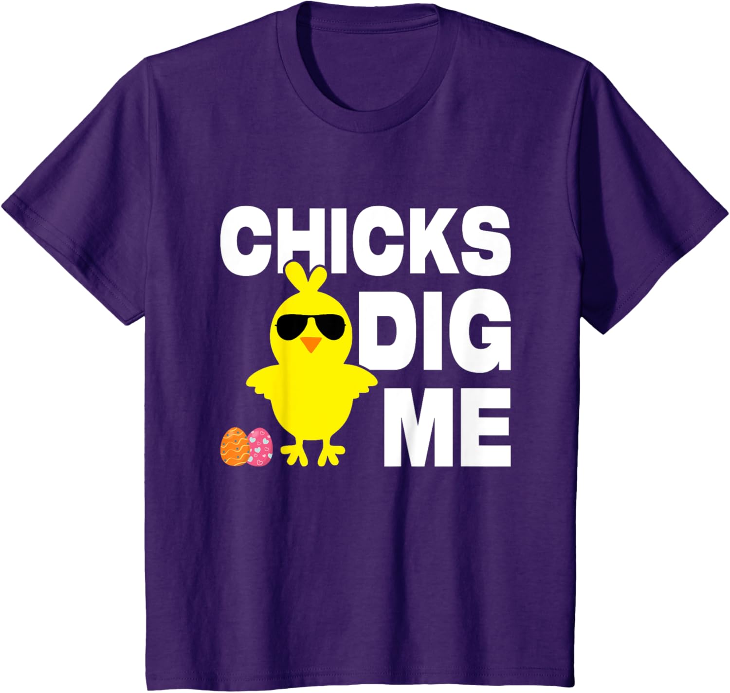 Chick Dig Me Men Boys Funny Easter Egg Hunt T-Shirt