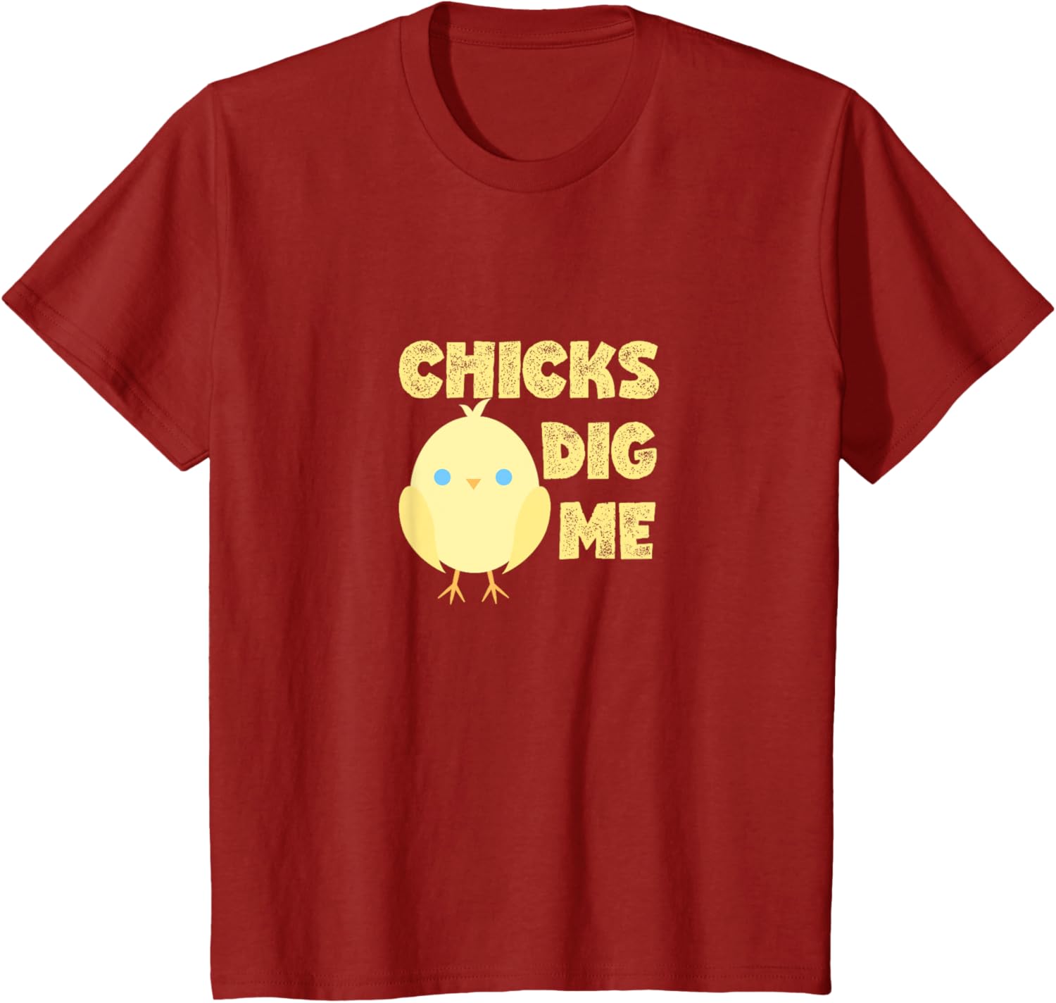 Chicks Dig Me Baby Chick Cute Easter Chalk Font T-Shirt