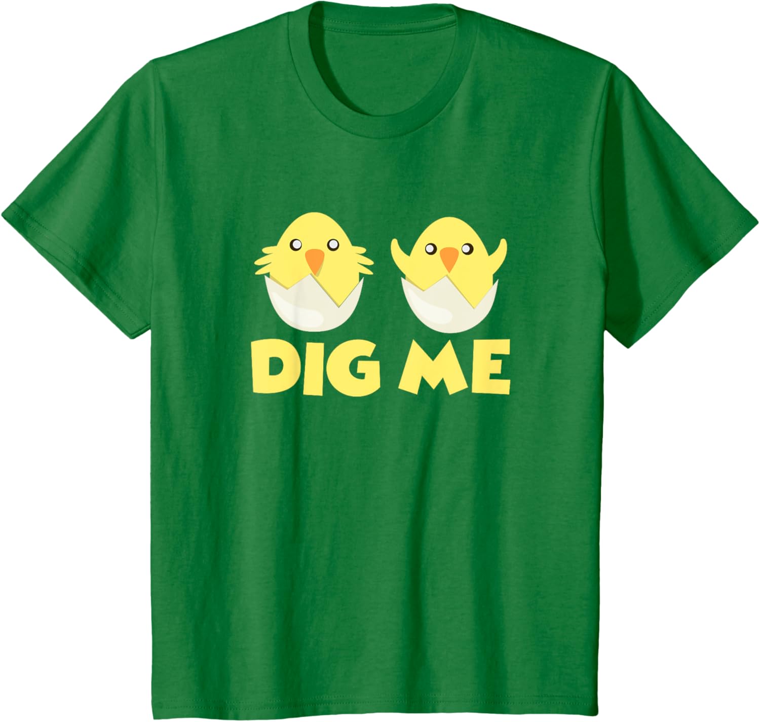 Chicks Dig Me Chicken Easter Egg Happy Easter Day T-Shirt