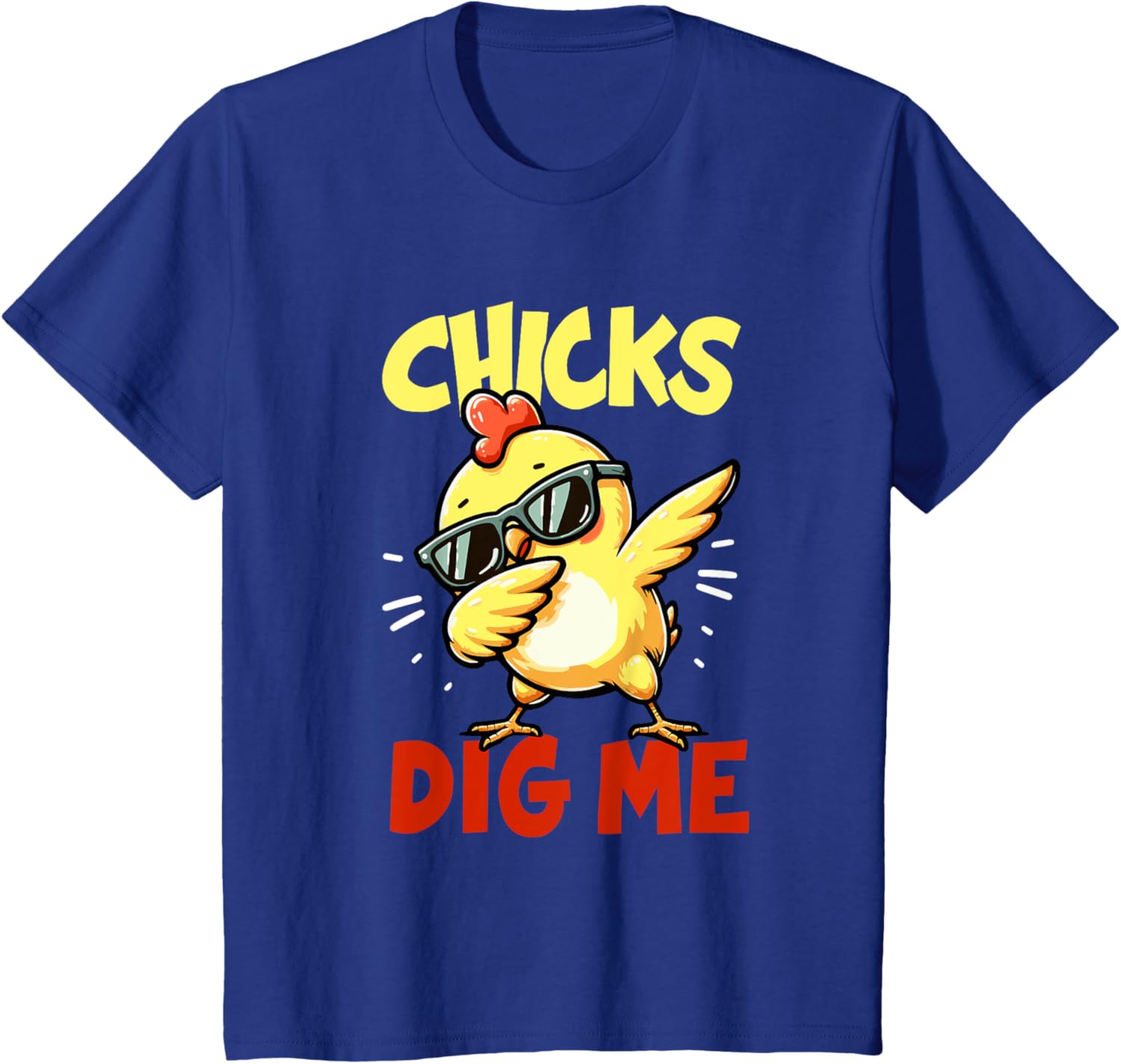 Chicks Dig Me Easter dabbing Easter Girls Boys Kids Toddlers T-Shirt