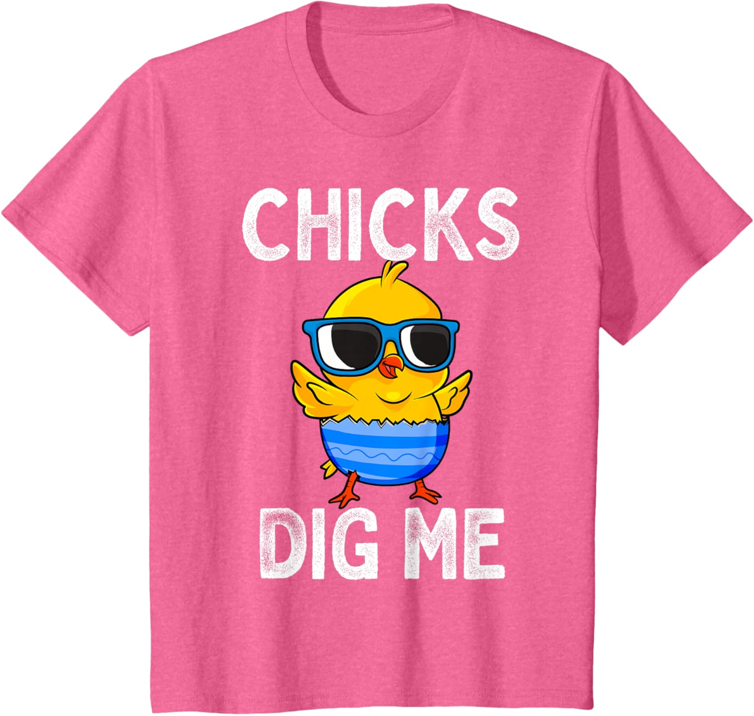 Chicks Dig Me Easter Egg Funny Cute Baby Chicken Kids Boys T-Shirt