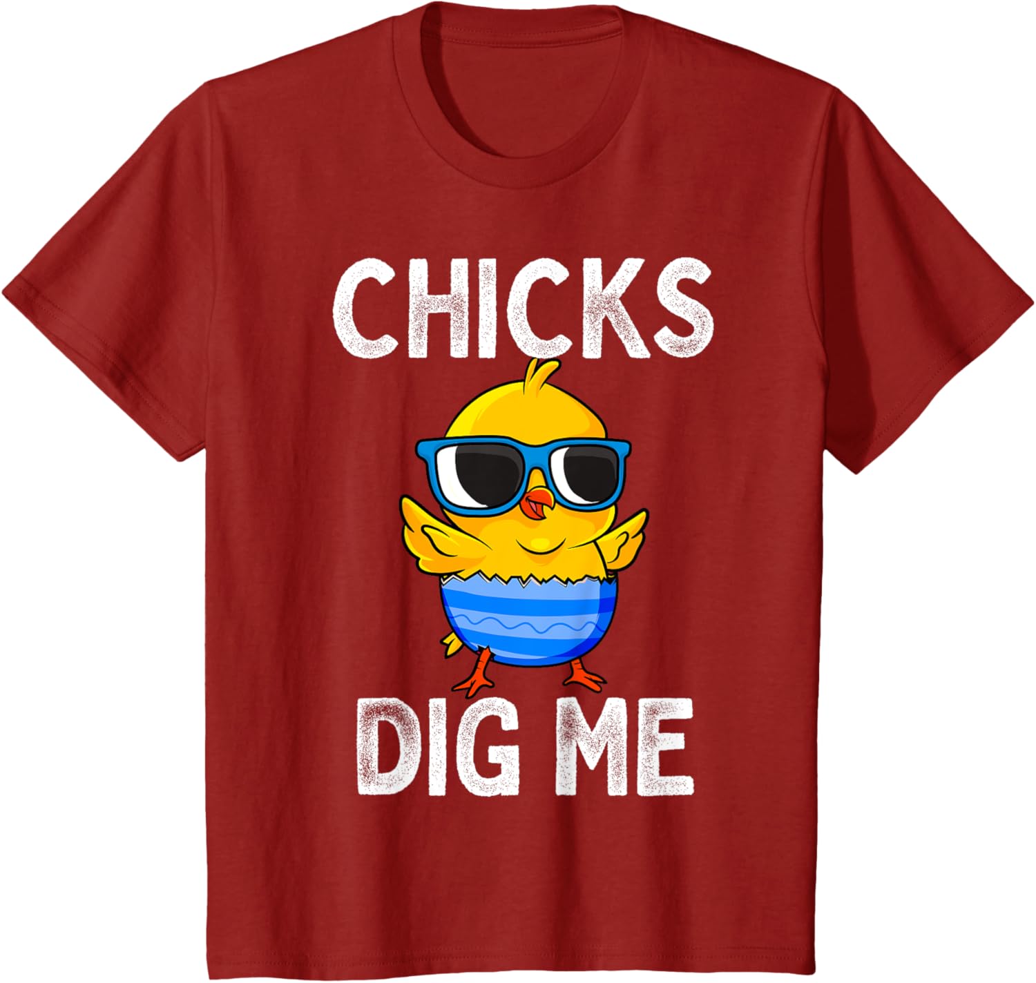 Chicks Dig Me Easter Egg Funny Cute Baby Chicken Kids Boys T-Shirt