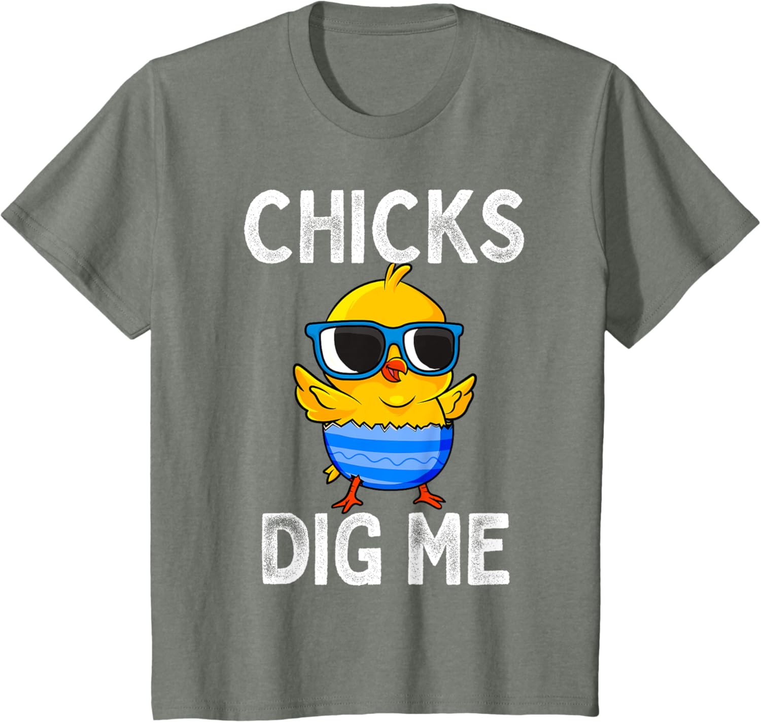 Chicks Dig Me Easter Egg Funny Cute Baby Chicken Kids Boys T-Shirt