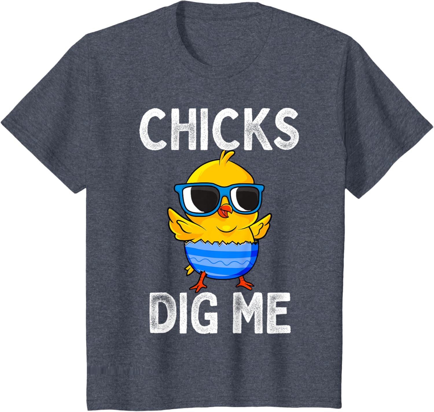 Chicks Dig Me Easter Egg Funny Cute Baby Chicken Kids Boys T-Shirt