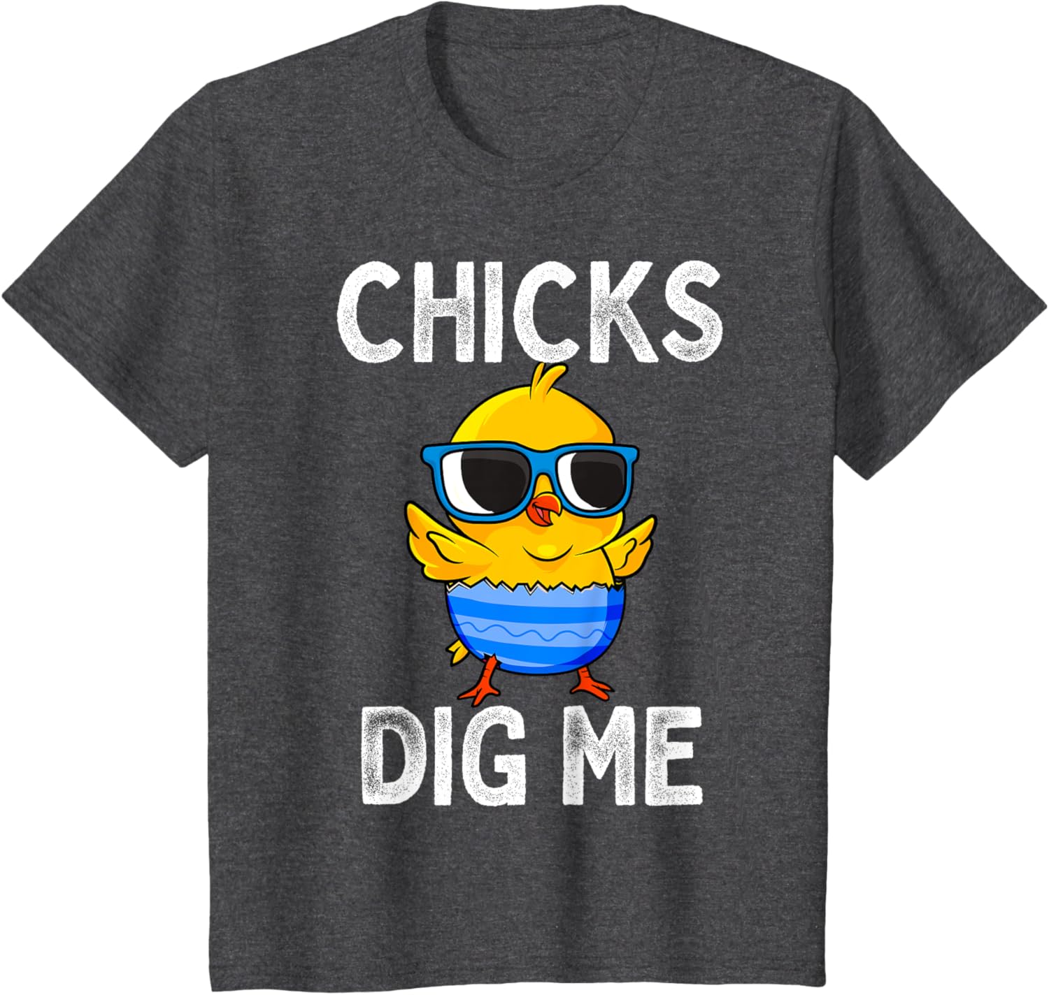 Chicks Dig Me Easter Egg Funny Cute Baby Chicken Kids Boys T-Shirt