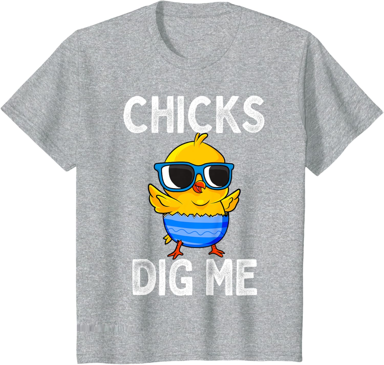 Chicks Dig Me Easter Egg Funny Cute Baby Chicken Kids Boys T-Shirt