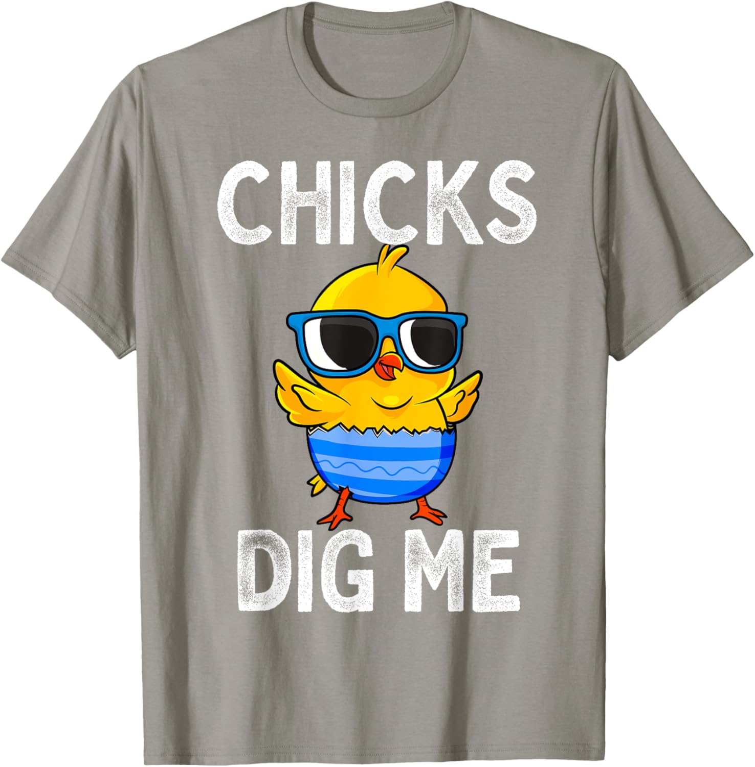 Chicks Dig Me Easter Egg Funny Cute Baby Chicken Kids Boys T-Shirt