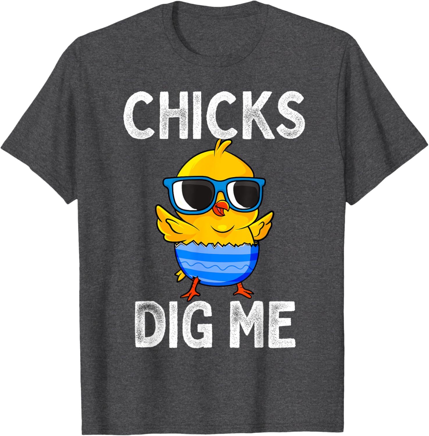 Chicks Dig Me Easter Egg Funny Cute Baby Chicken Kids Boys T-Shirt