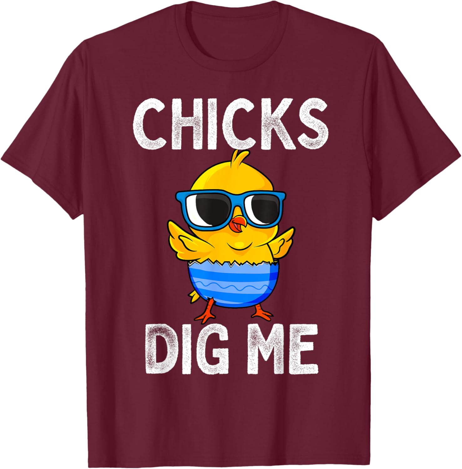 Chicks Dig Me Easter Egg Funny Cute Baby Chicken Kids Boys T-Shirt