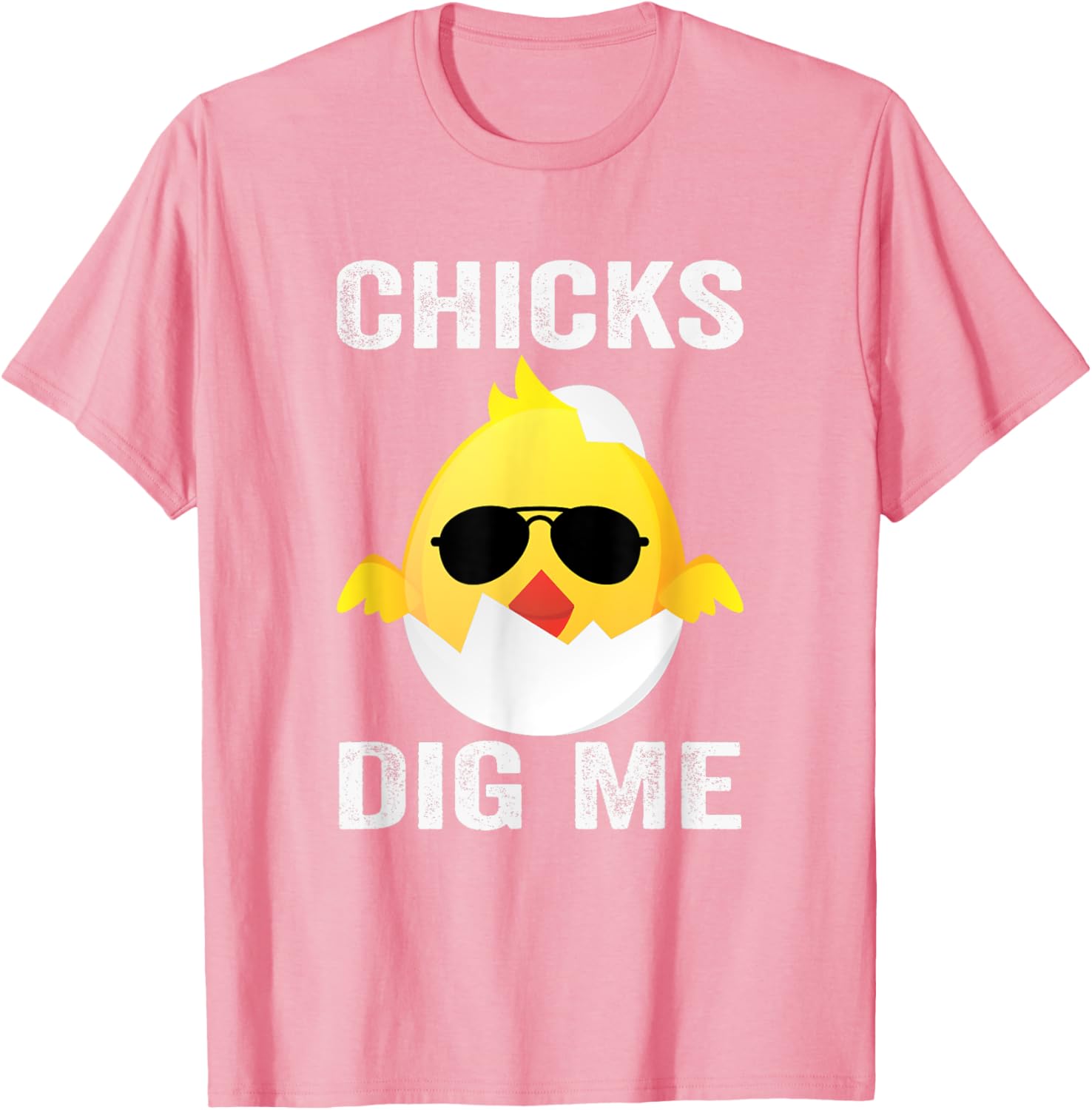 Chicks Dig Me Easter Funny Egg Easter kids boys girls T-Shirt