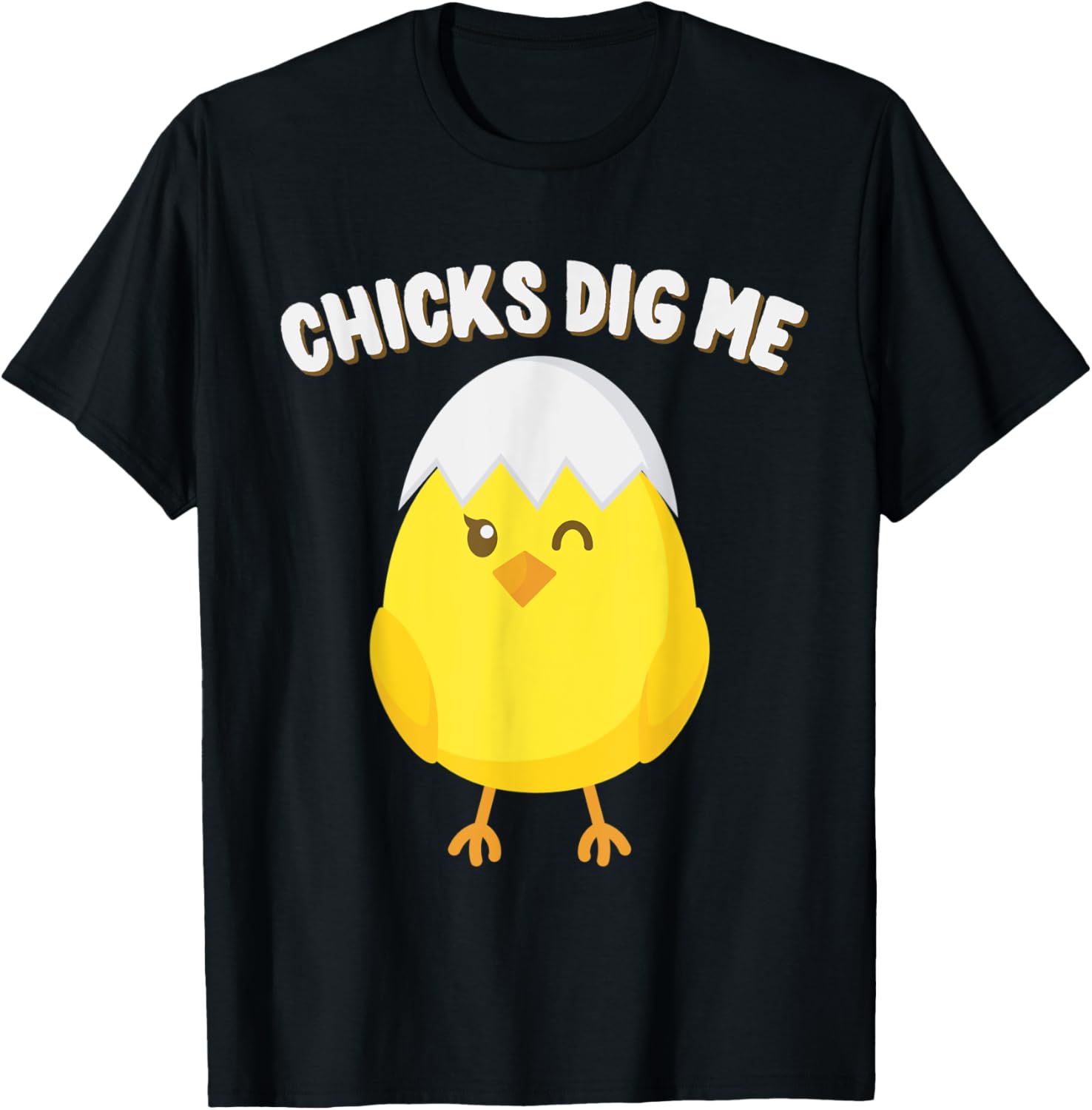 Chicks Dig Me Easter T-Shirt