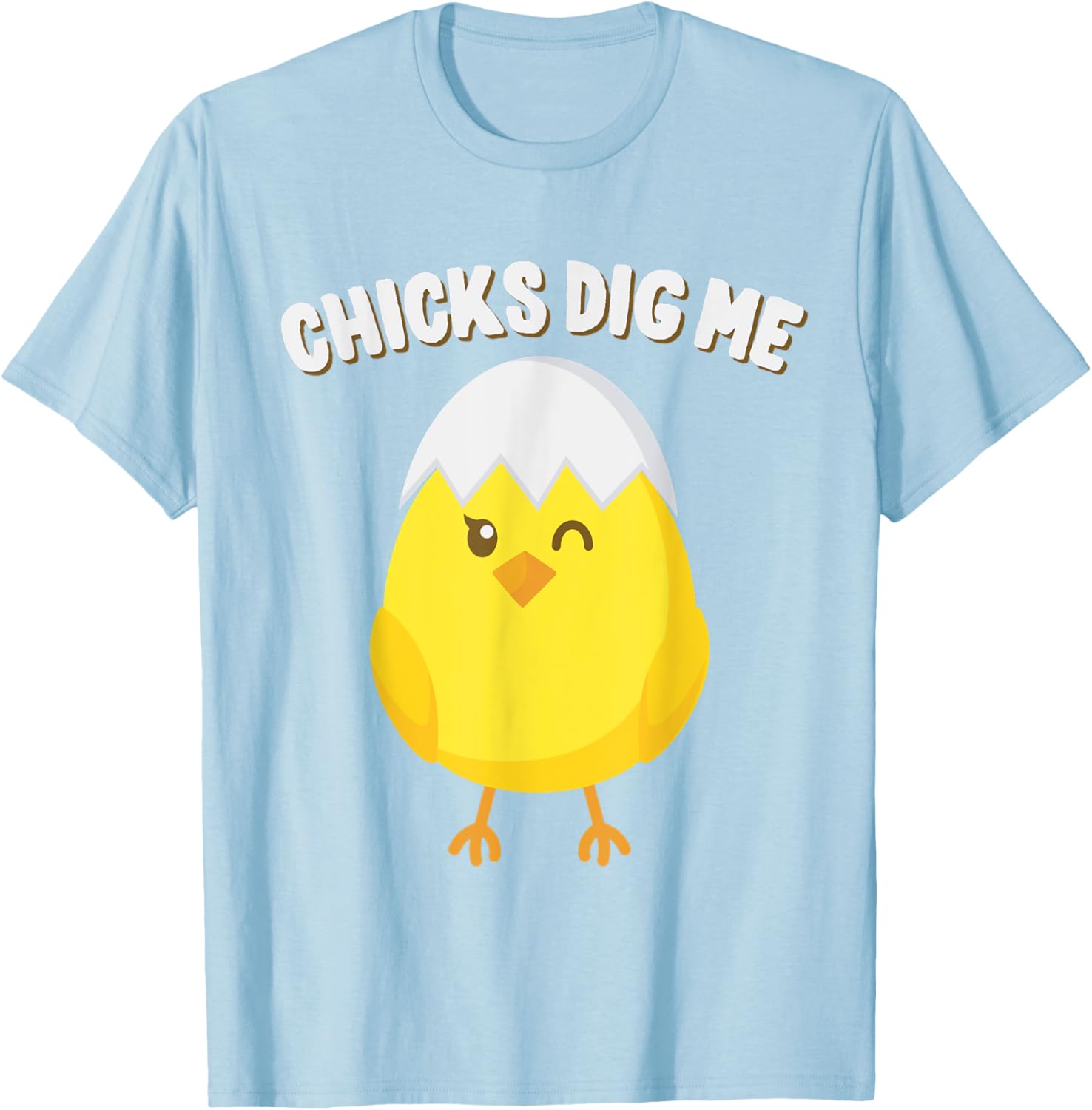 Chicks Dig Me Easter T-Shirt