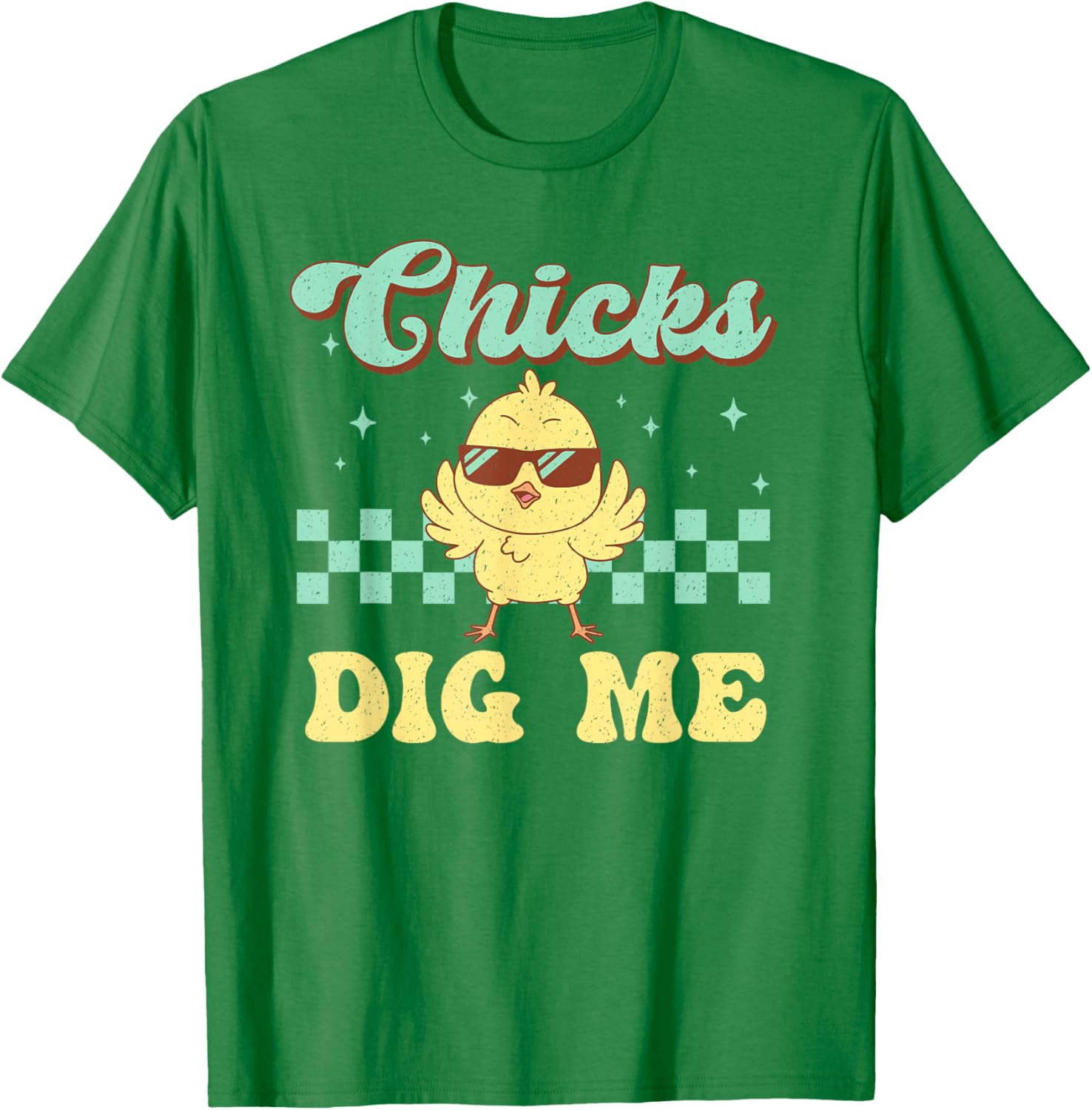 Chicks Dig Me Easter Toddler Boys Men Funny Happy Easter T-Shirt