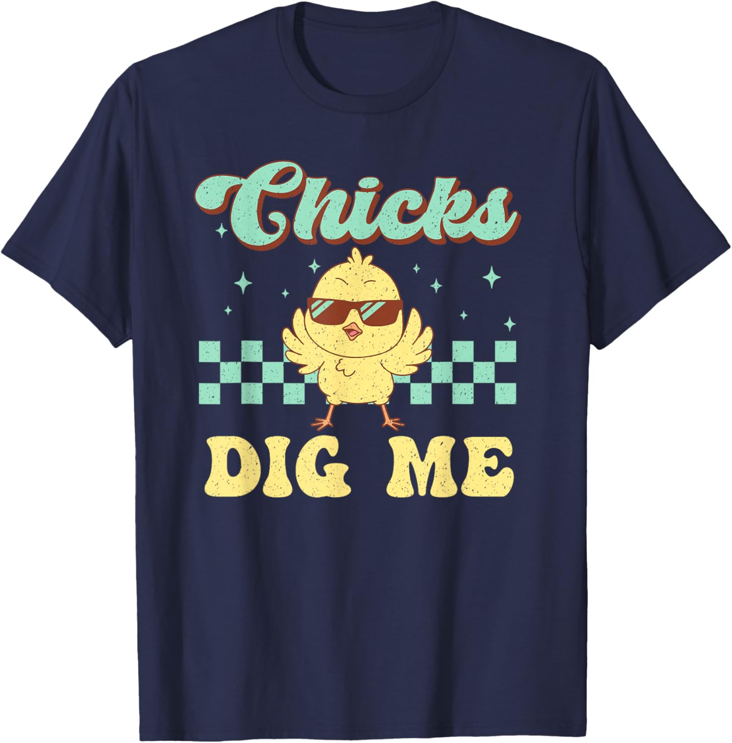 Chicks Dig Me Easter Toddler Boys Men Funny Happy Easter T-Shirt