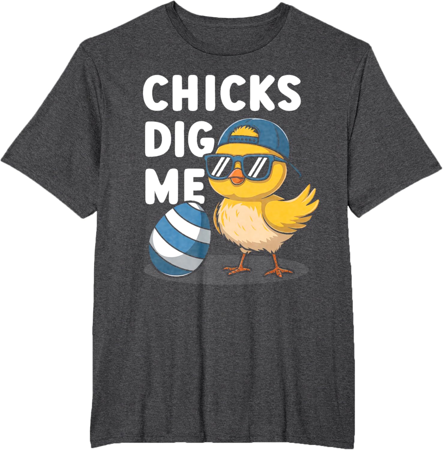 Chicks Dig Me Easter Toddler Boys Men Happy Easter Funny Kid T-Shirt