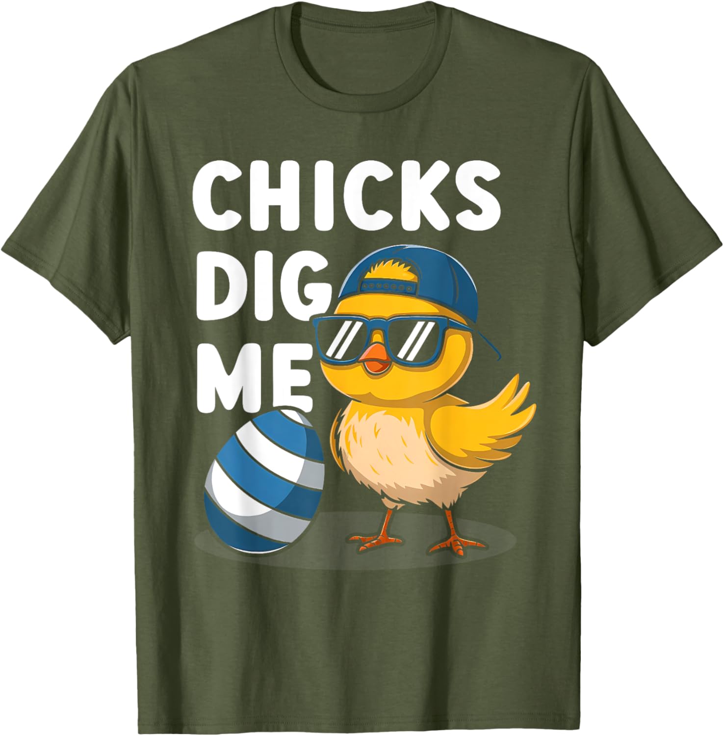 Chicks Dig Me Easter Toddler Boys Men Happy Easter Funny Kid T-Shirt