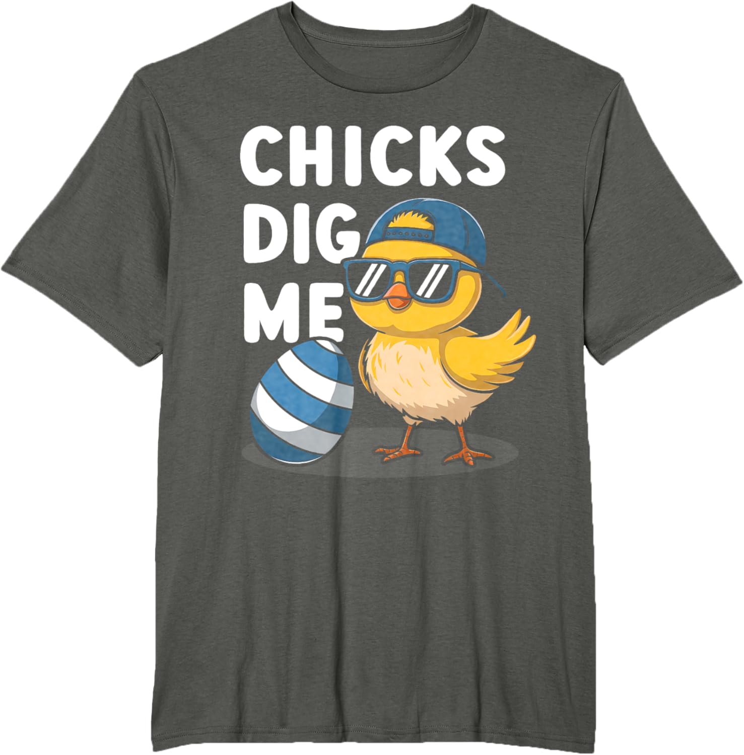 Chicks Dig Me Easter Toddler Boys Men Happy Easter Funny Kid T-Shirt