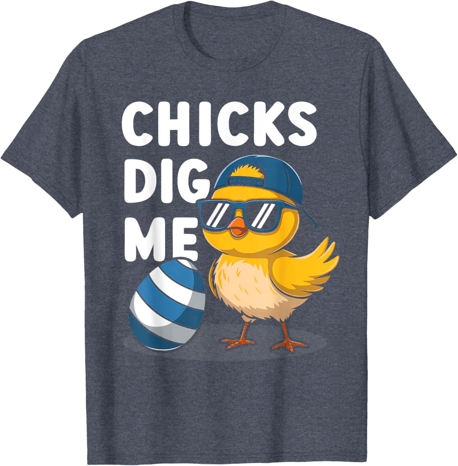 Chicks Dig Me Easter Toddler Boys Men Happy Easter Funny Kid T-Shirt