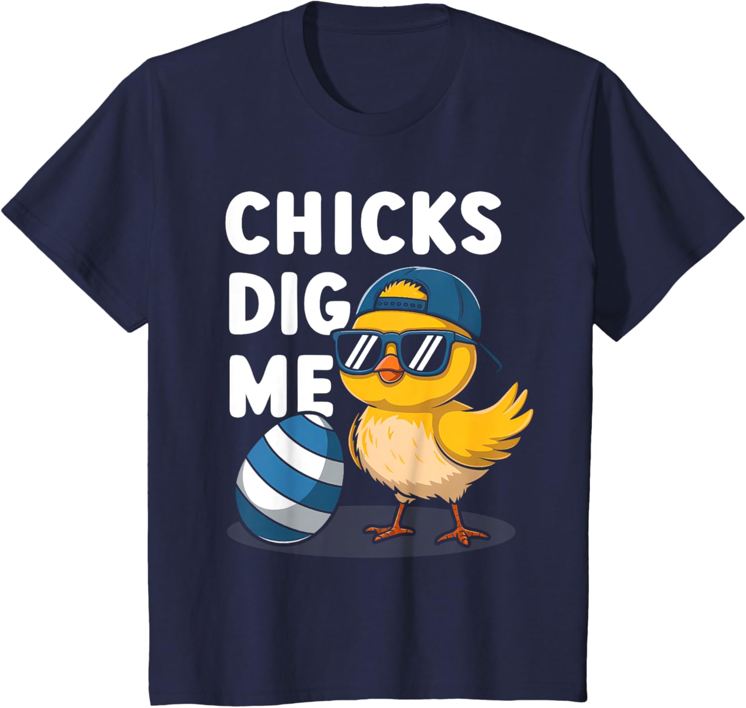 Chicks Dig Me Easter Toddler Boys Men Happy Easter Funny Kid T-Shirt