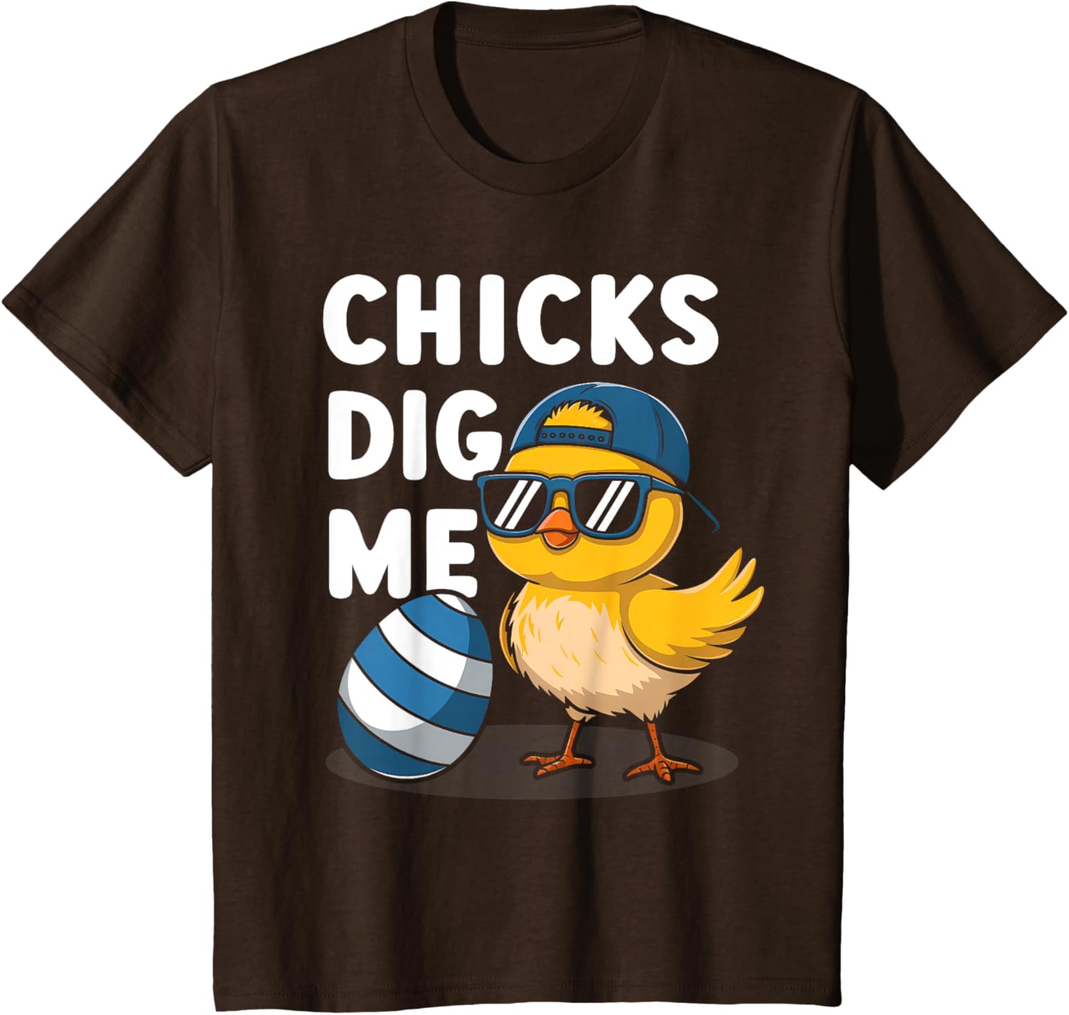 Chicks Dig Me Easter Toddler Boys Men Happy Easter Funny Kid T-Shirt