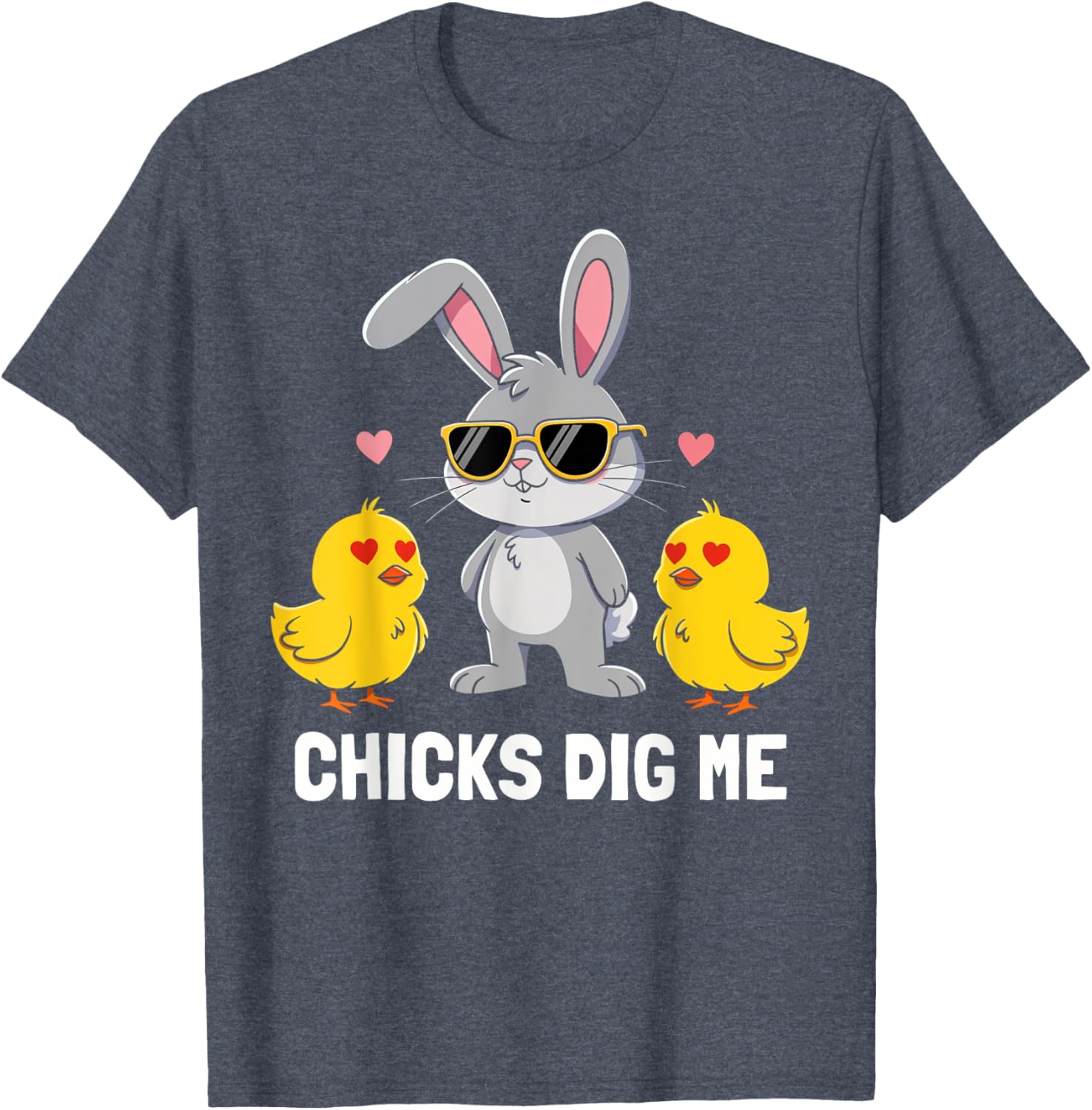 Chicks Dig Me Easter Toddler Boys Men Happy Easter Funny T-Shirt