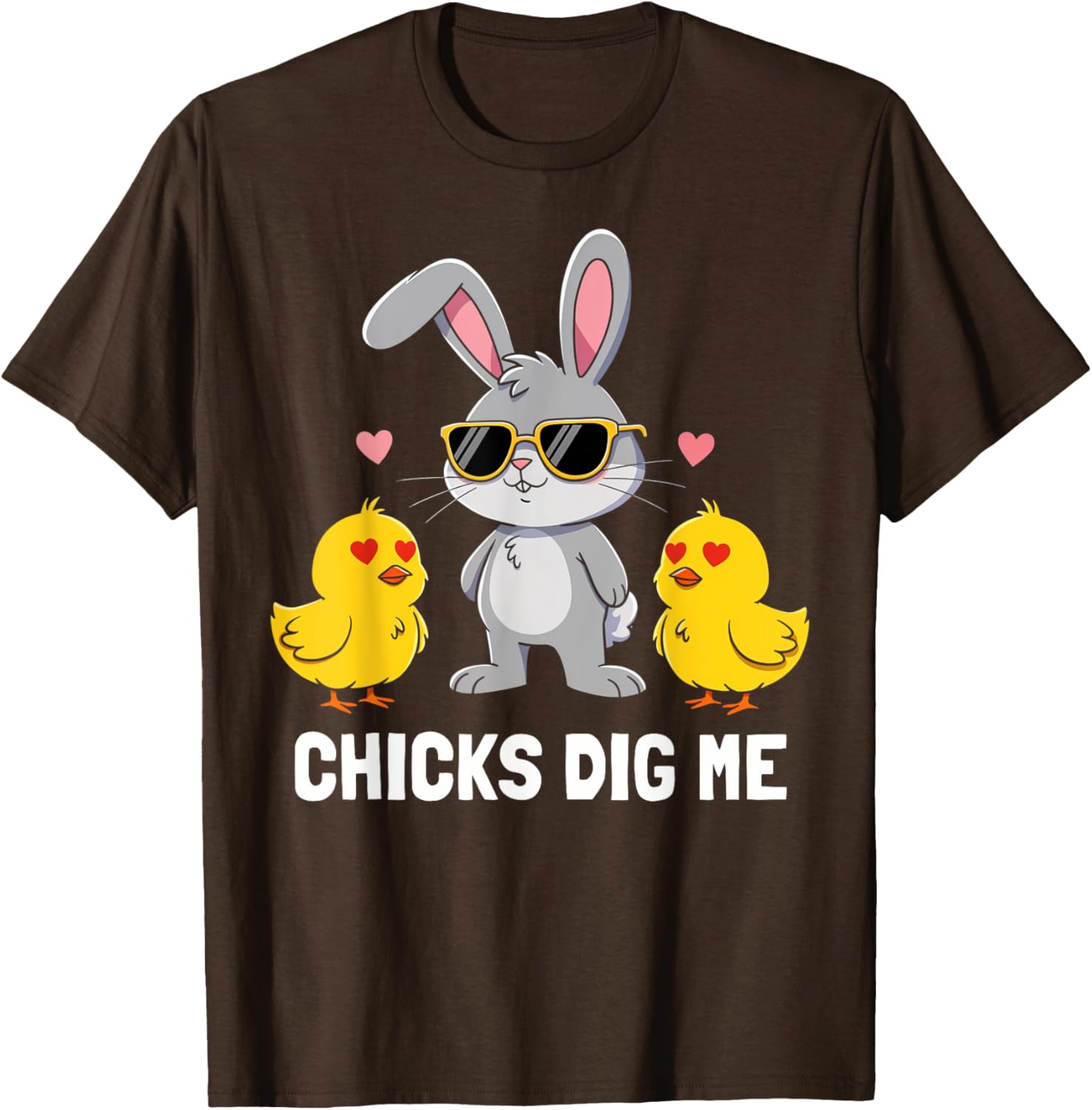 Chicks Dig Me Easter Toddler Boys Men Happy Easter Funny T-Shirt