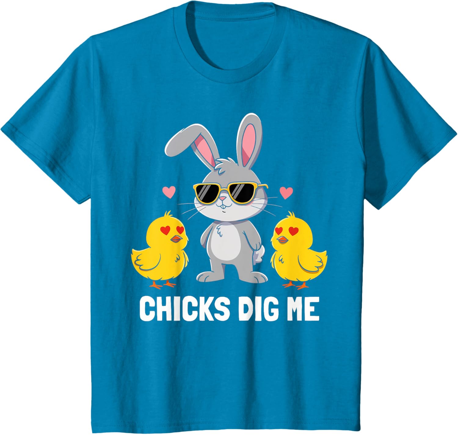 Chicks Dig Me Easter Toddler Boys Men Happy Easter Funny T-Shirt