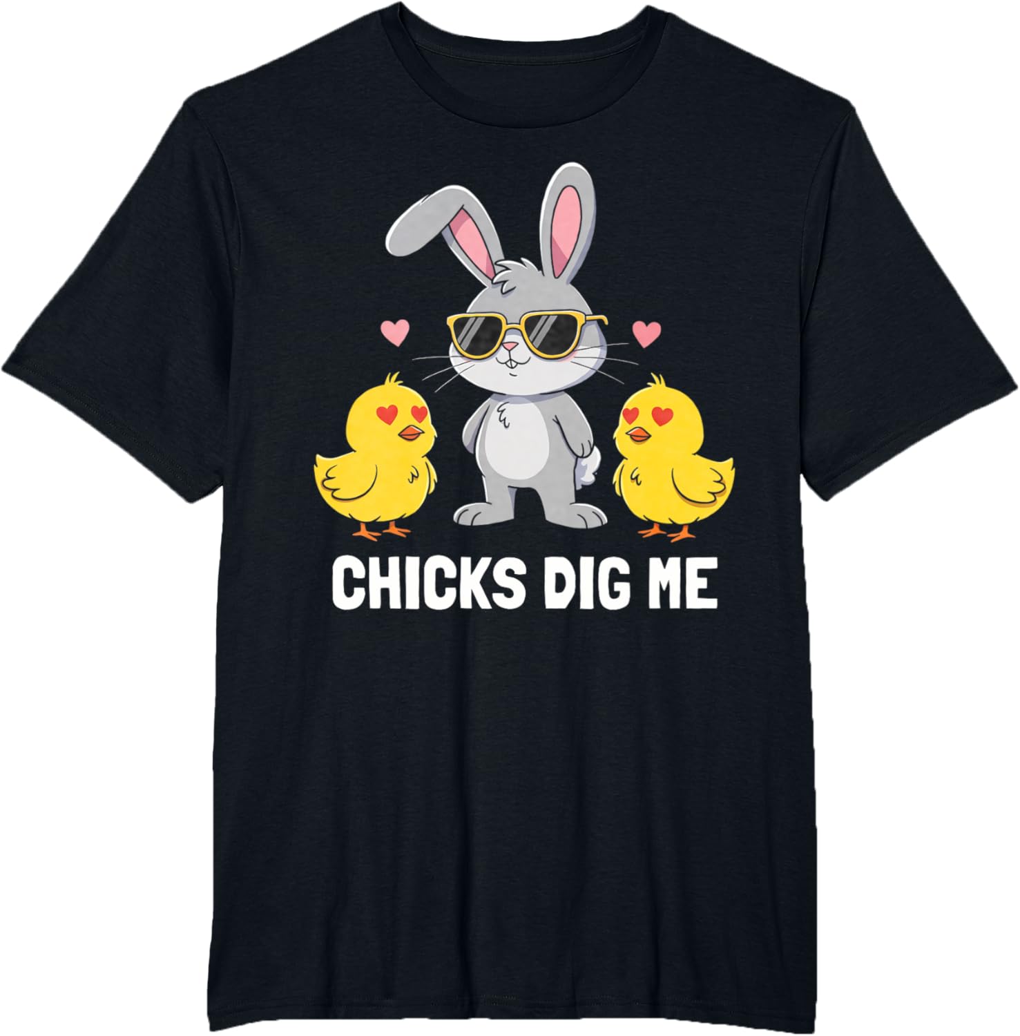 Chicks Dig Me Easter Toddler Boys Men Happy Easter Funny T-Shirt