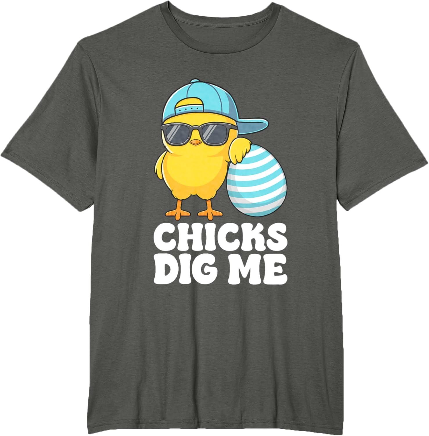 Chicks Dig Me Easter Toddler Boys Men Happy Easter Funny T-Shirt