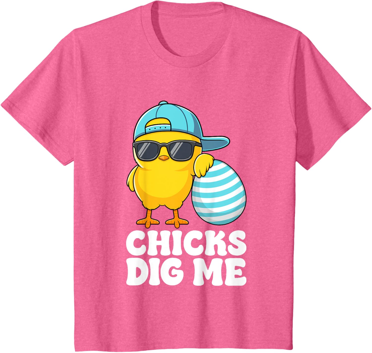 Chicks Dig Me Easter Toddler Boys Men Happy Easter Funny T-Shirt