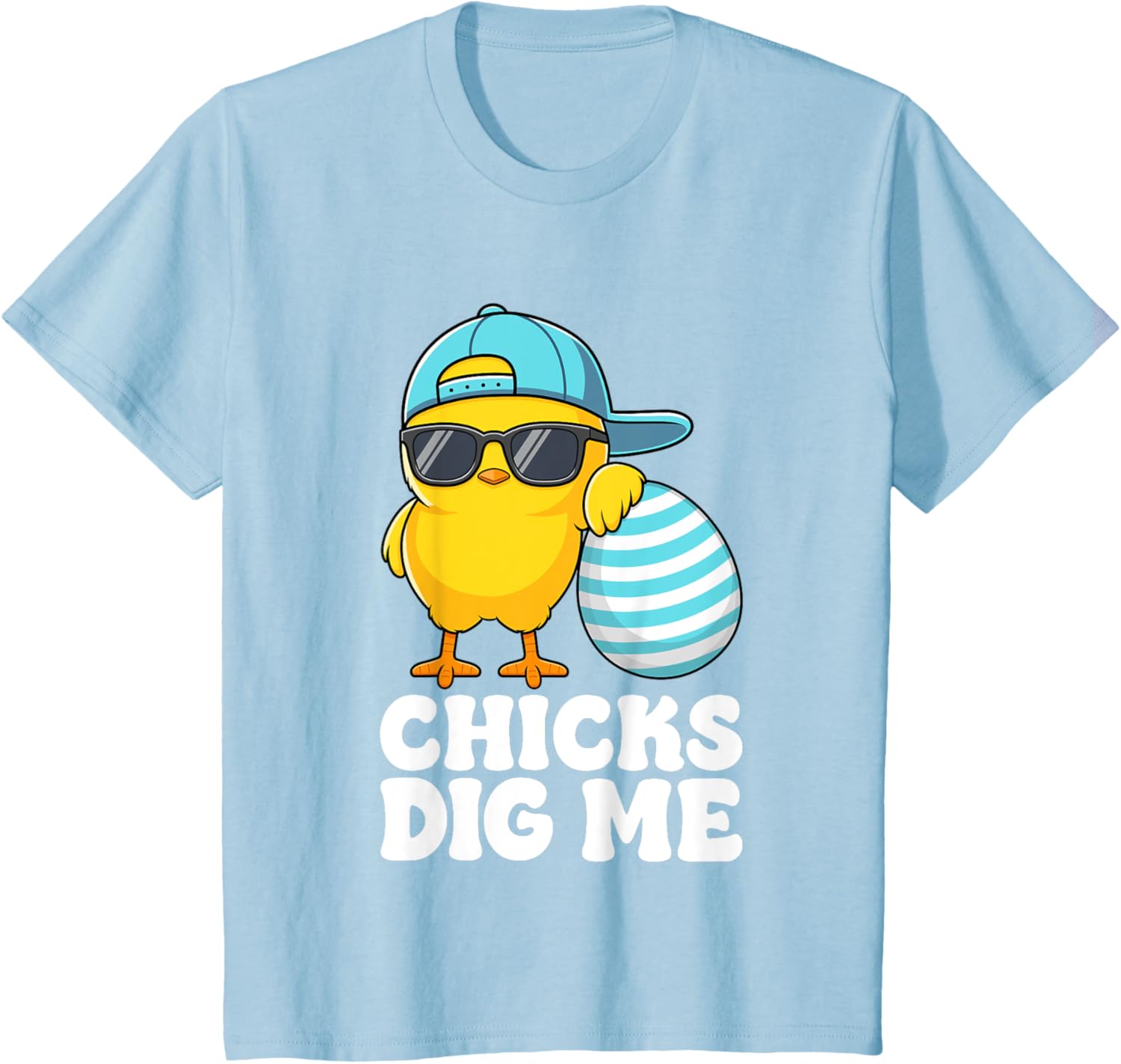 Chicks Dig Me Easter Toddler Boys Men Happy Easter Funny T-Shirt