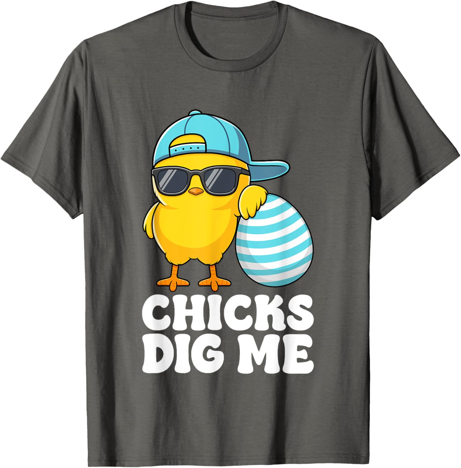 Chicks Dig Me Easter Toddler Boys Men Happy Easter Funny T-Shirt