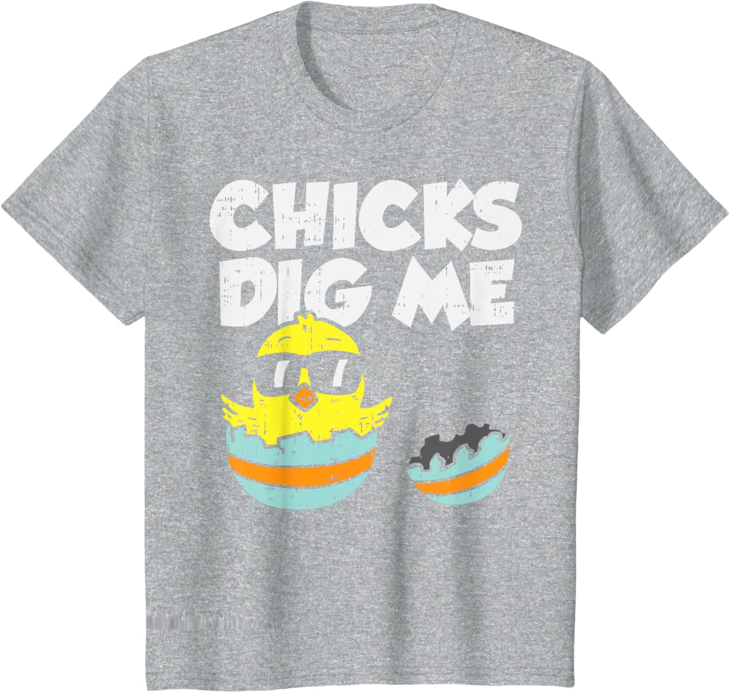 Chicks Dig Me Egg Cool Easter Baby Boy Toddler Gift T-Shirt