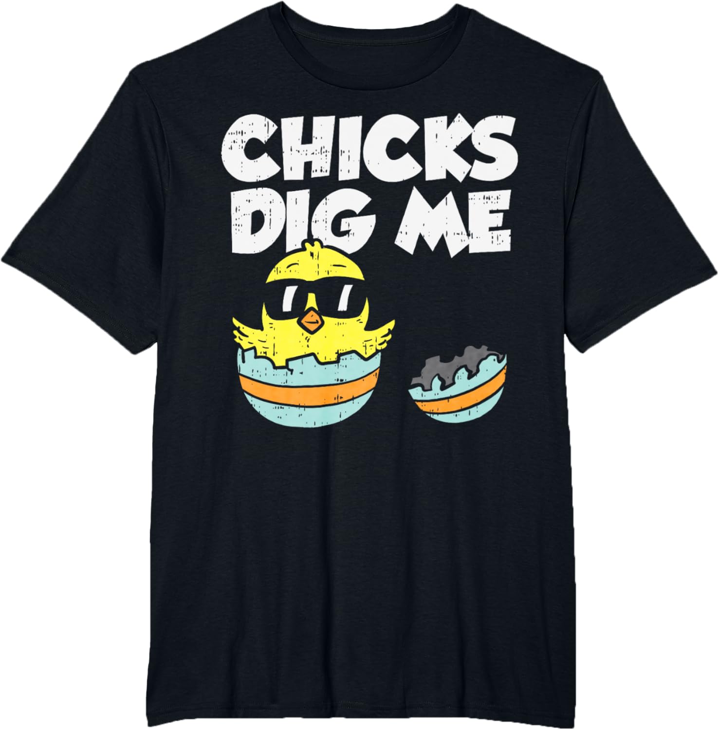 Chicks Dig Me Egg Cool Easter Baby Boy Toddler Gift T-Shirt