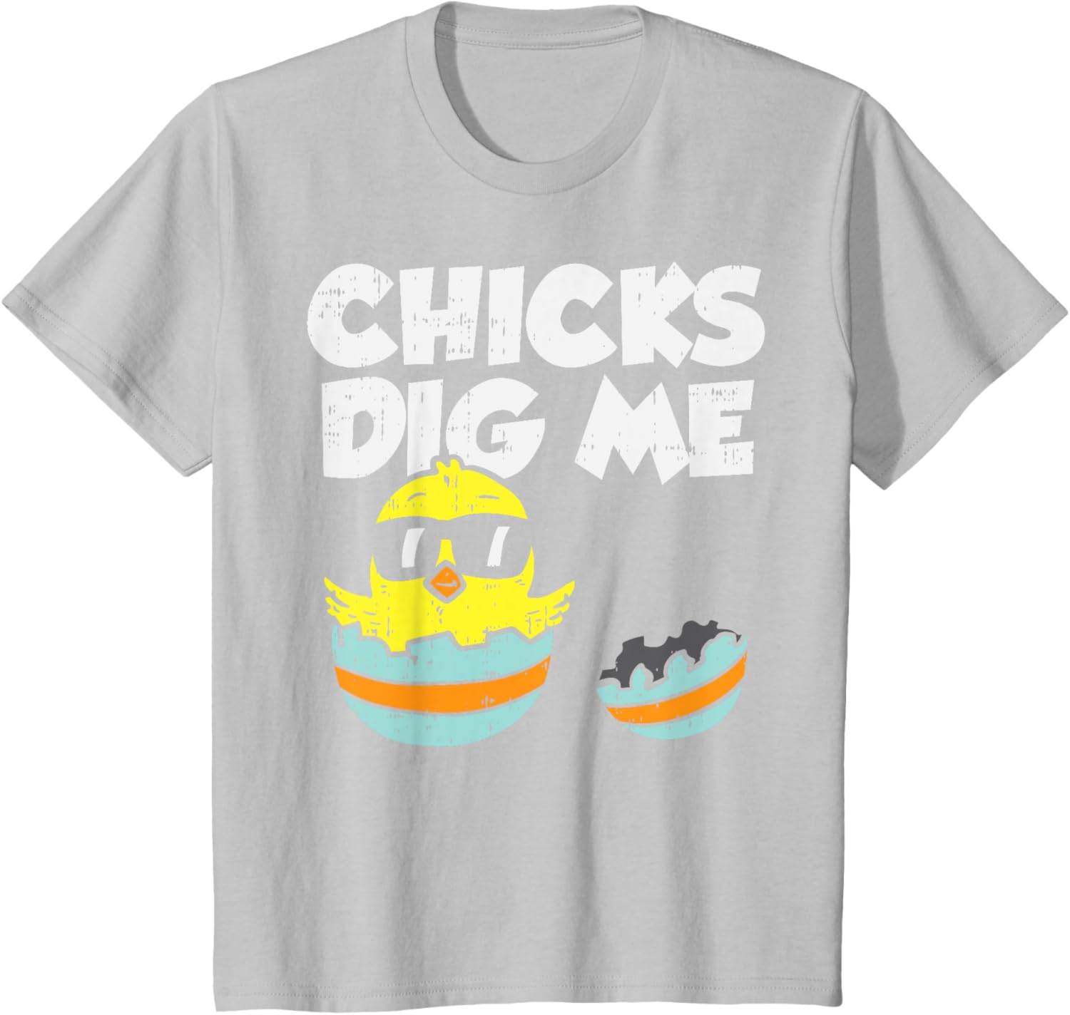 Chicks Dig Me Egg Cool Easter Baby Boy Toddler Gift T-Shirt