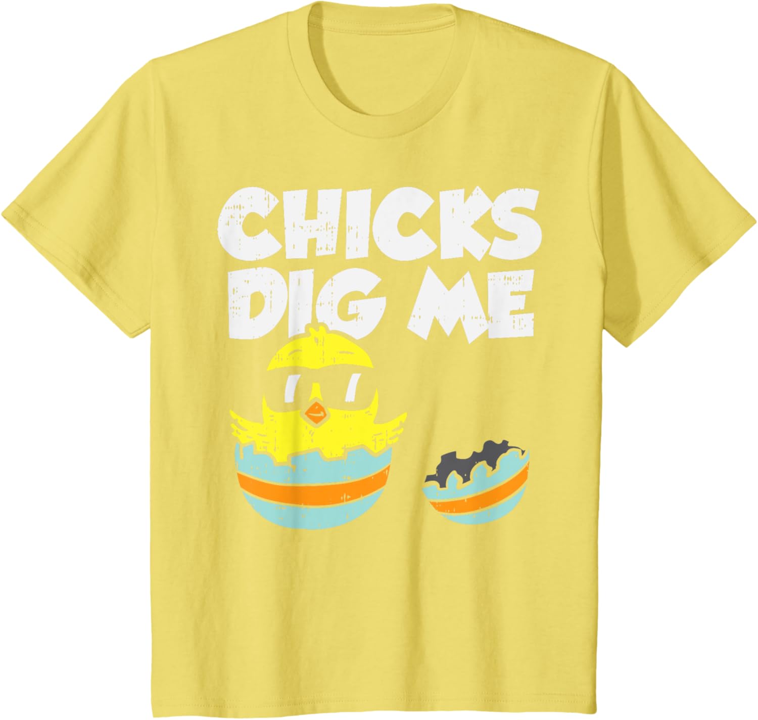 Chicks Dig Me Egg Cool Easter Baby Boy Toddler Gift T-Shirt