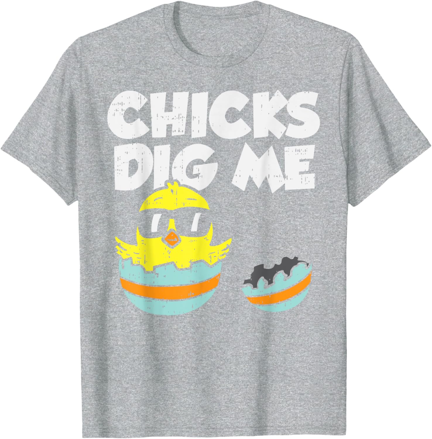 Chicks Dig Me Egg Cool Easter Baby Boy Toddler Gift T-Shirt