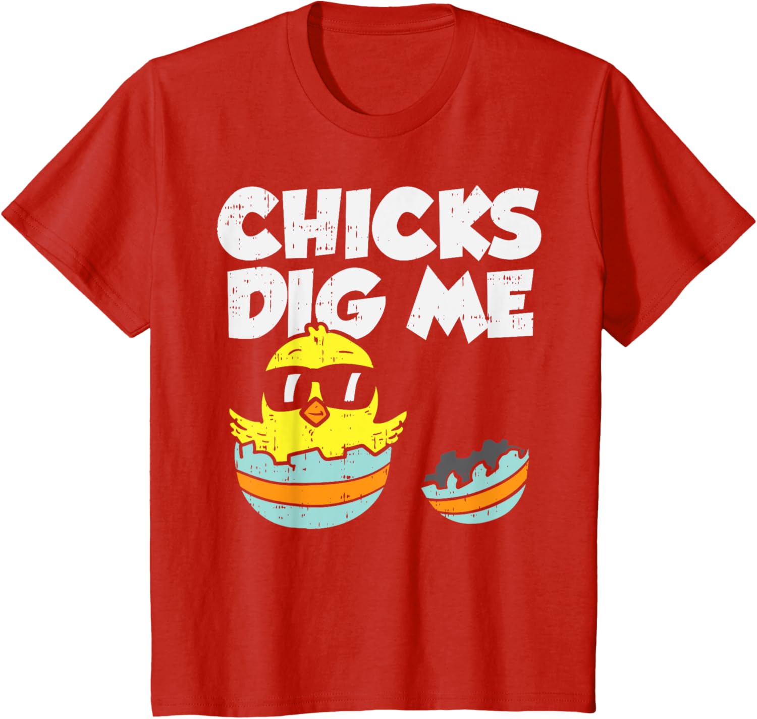 Chicks Dig Me Egg Cool Easter Baby Boy Toddler Gift T-Shirt