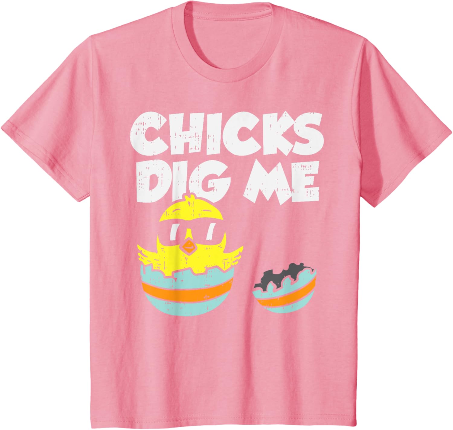 Chicks Dig Me Egg Cool Easter Baby Boy Toddler Gift T-Shirt