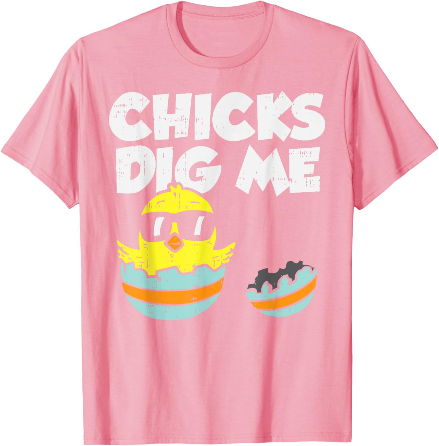 Chicks Dig Me Egg Cool Easter Baby Boy Toddler Gift T-Shirt