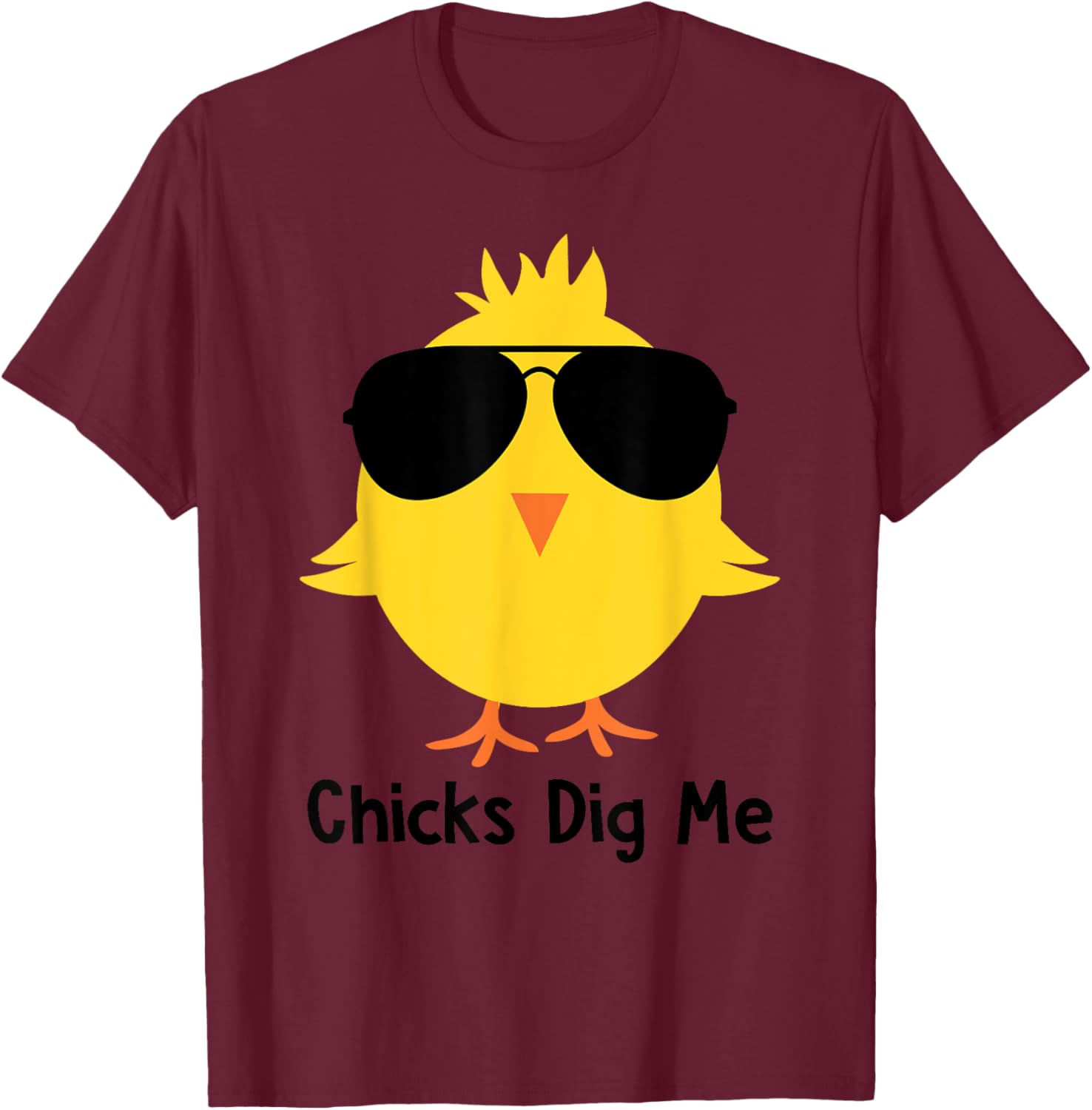 Chicks Dig Me Funny & Cute Easter Egg Hunting Happy Easter T-Shirt