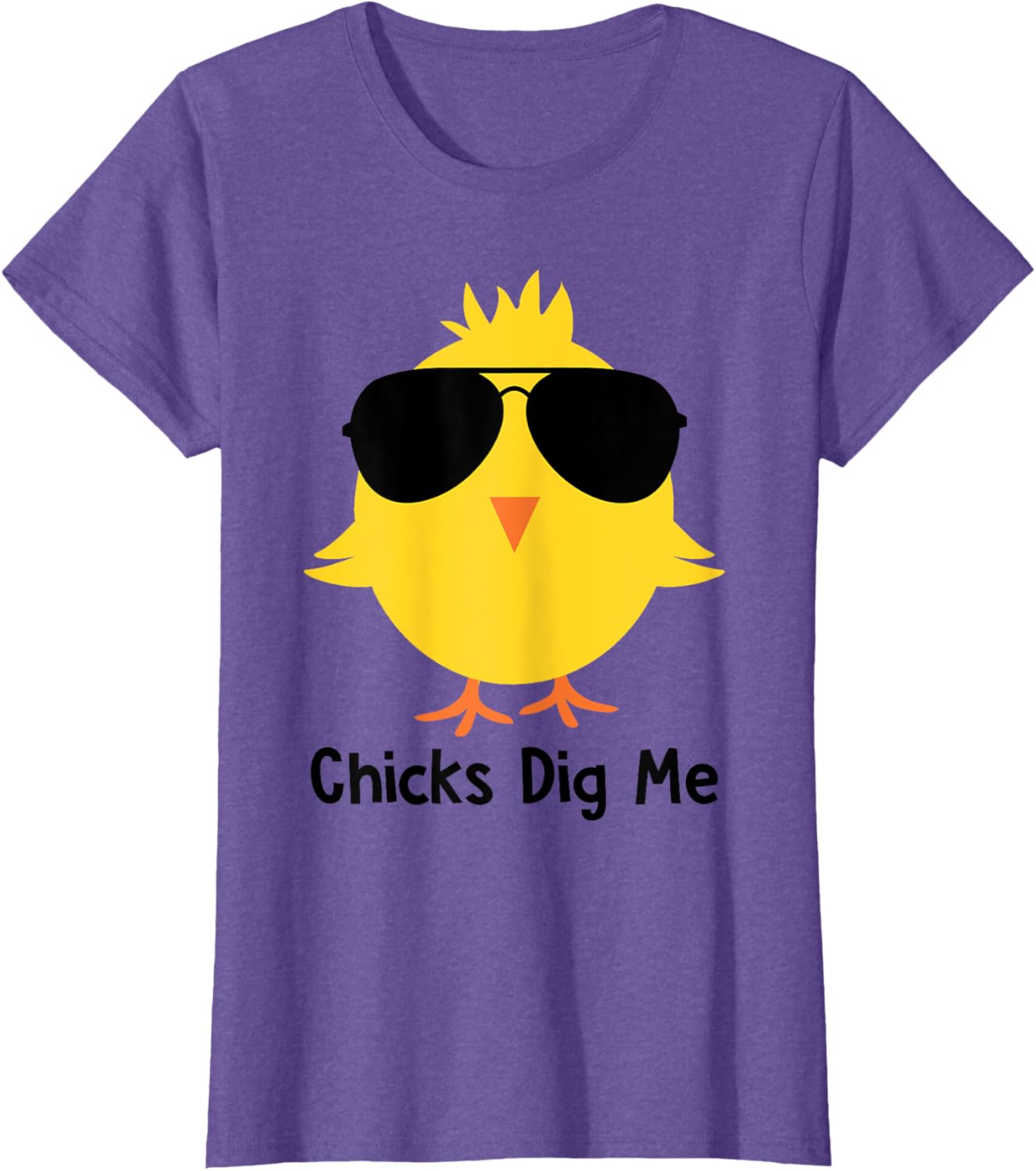 Chicks Dig Me Funny & Cute Easter Egg Hunting Happy Easter T-Shirt