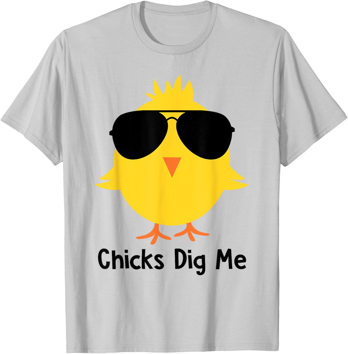 Chicks Dig Me Funny & Cute Easter Egg Hunting Happy Easter T-Shirt