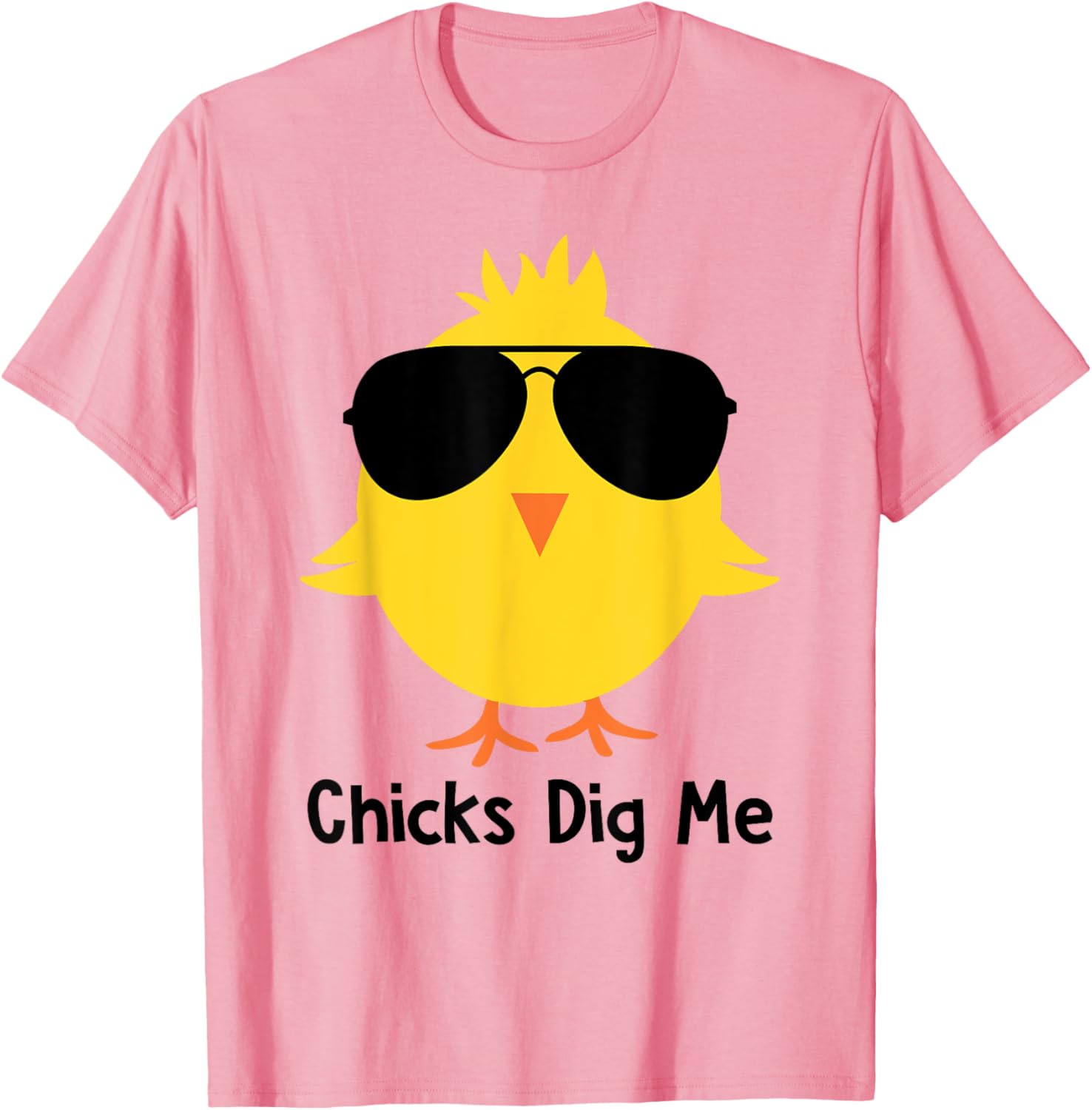 Chicks Dig Me Funny & Cute Easter Egg Hunting Happy Easter T-Shirt