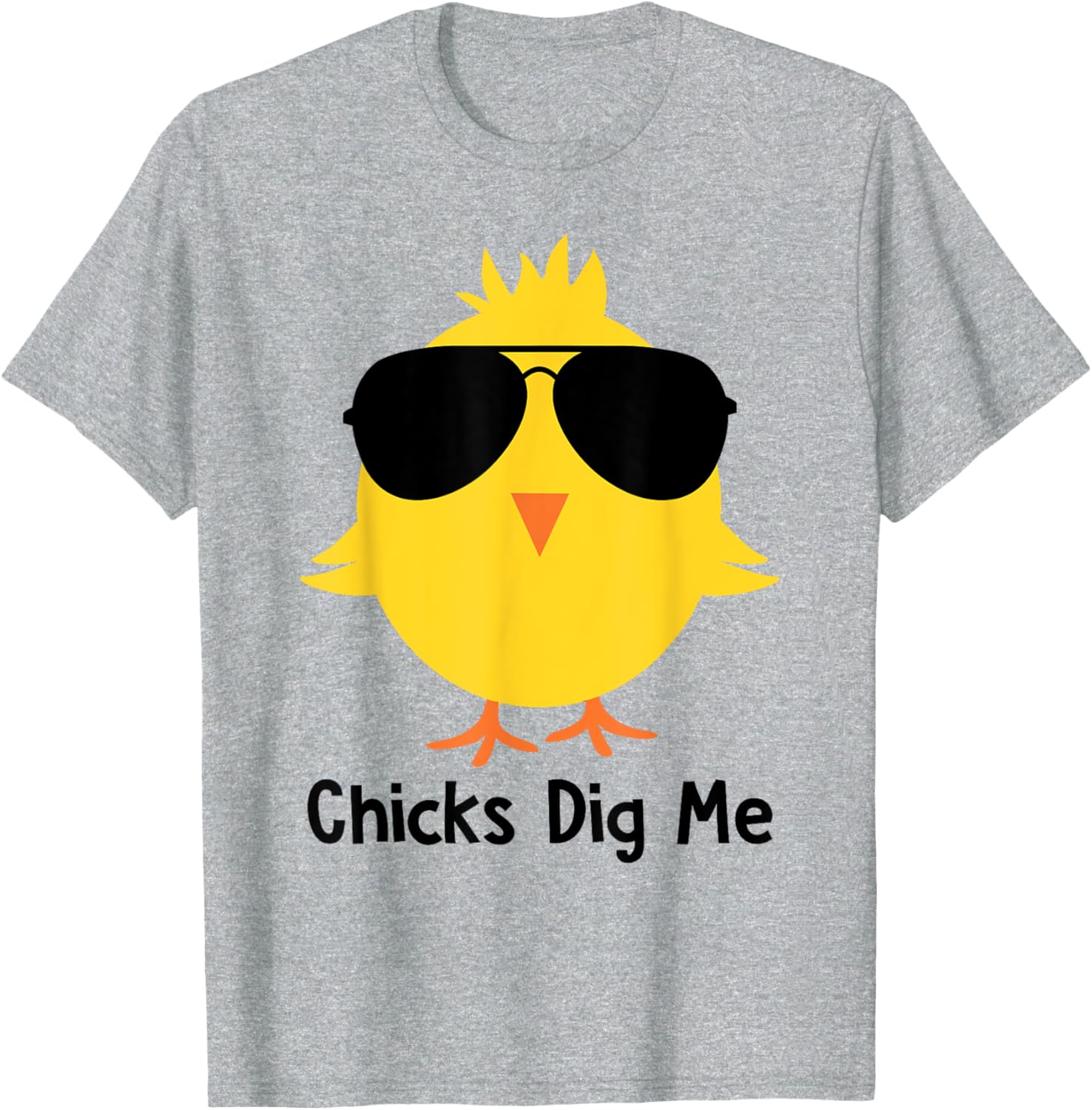 Chicks Dig Me Funny & Cute Easter Egg Hunting Happy Easter T-Shirt