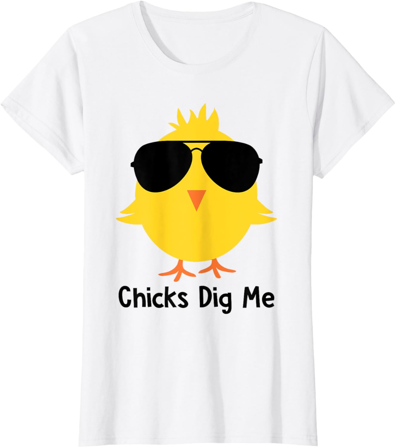 Chicks Dig Me Funny & Cute Easter Egg Hunting Happy Easter T-Shirt